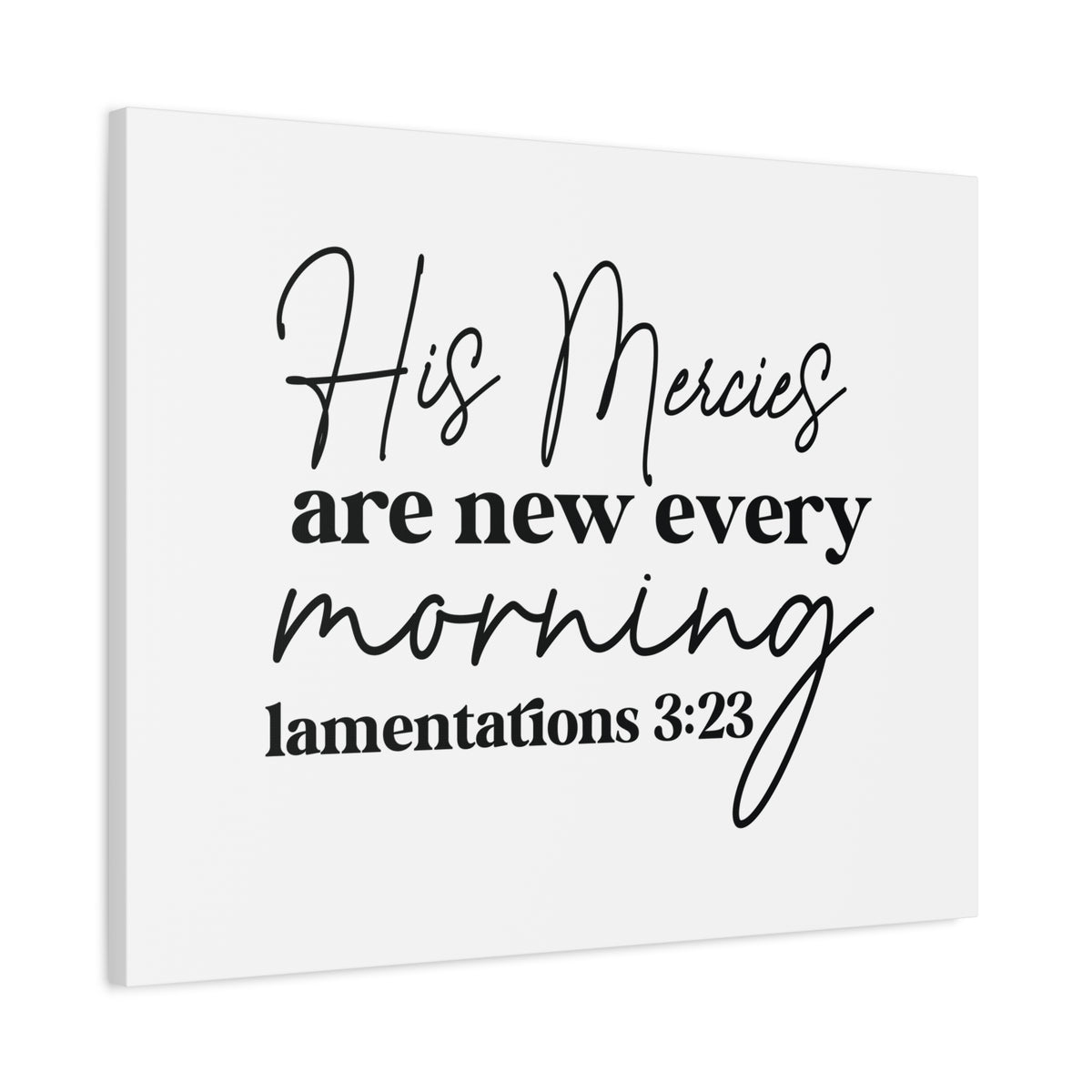 Scripture Walls Lamentations 3:23 His Mercies Bible Verse Canvas Christian Wall Art Ready to Hang Unframed-Express Your Love Gifts