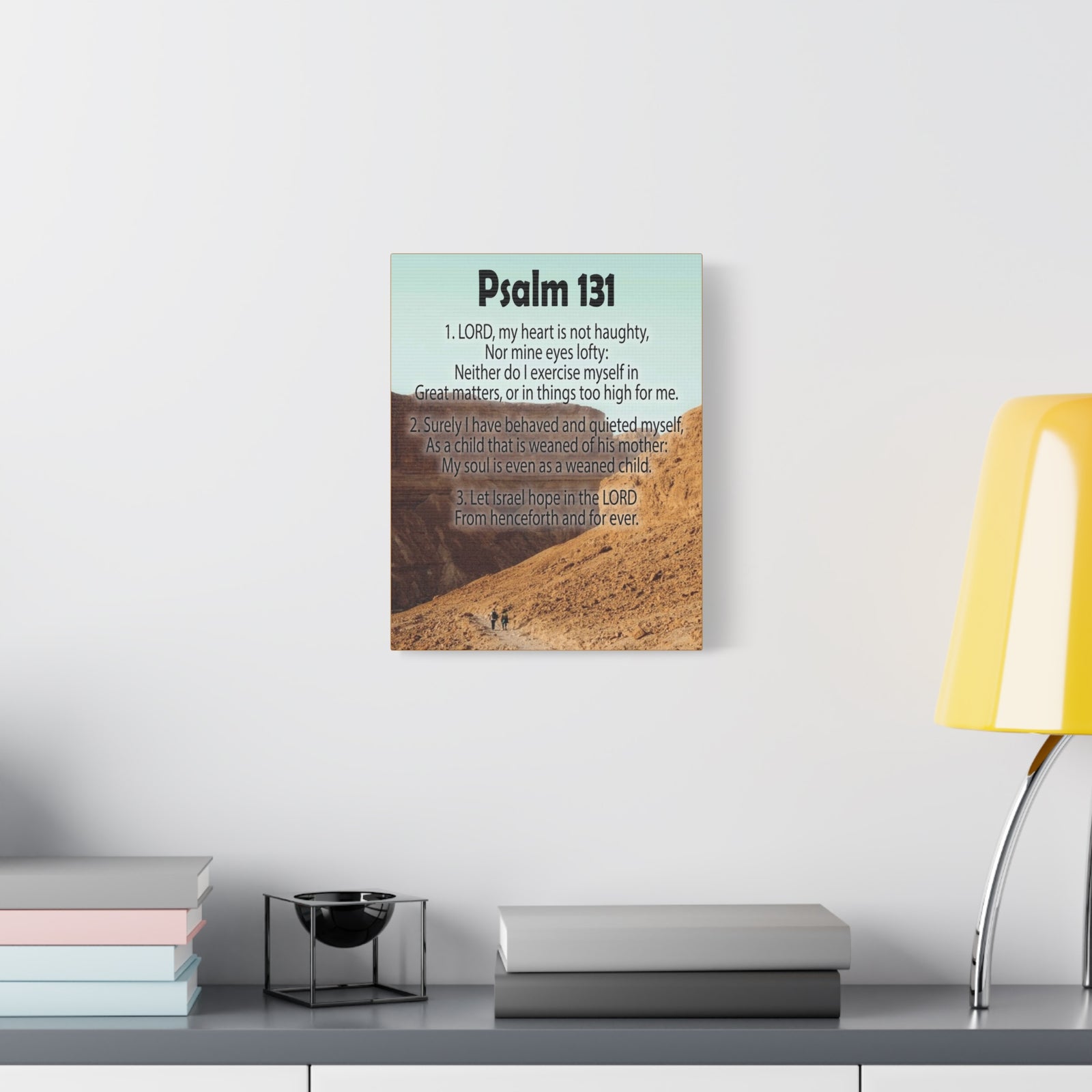 Scripture Walls Heart Not Haughty Psalm 131:1 Christian Wall Art Bible Verse Print Ready to Hang-Express Your Love Gifts