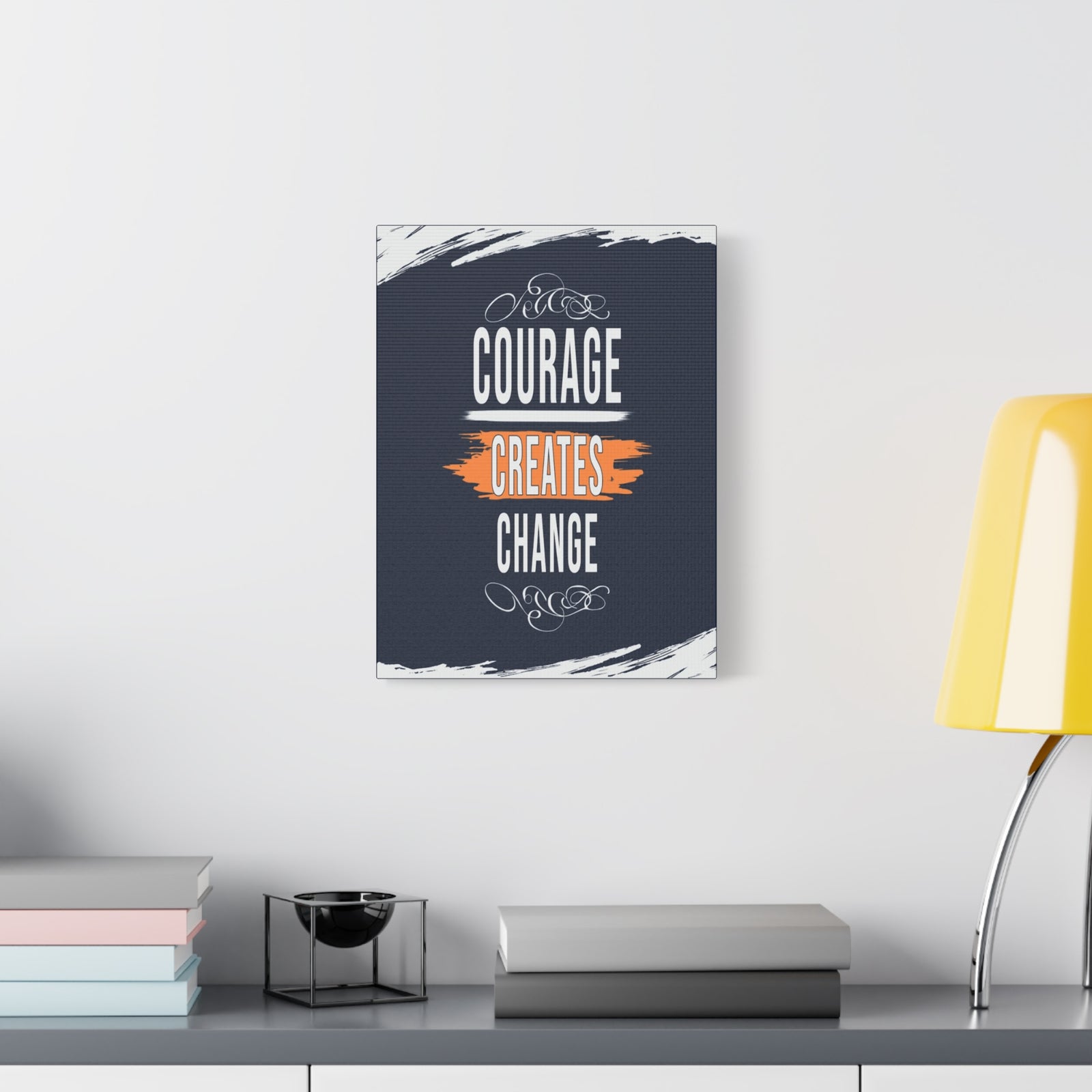 Courage Creates Change Inspirational Motivational Quote Canvas Wall Art for Home Decor Ready-to-Hang-Express Your Love Gifts