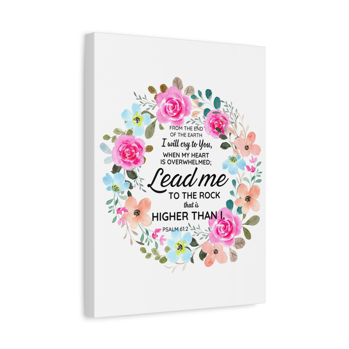 Scripture Walls Psalm 61:2 Higher Than I Bible Verse Canvas Christian Wall Art Ready to Hang Unframed-Express Your Love Gifts