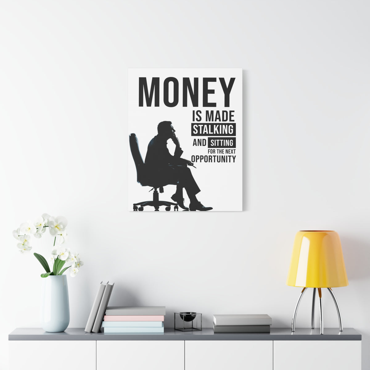 Money Is Made Stalking And Sitting For Next Opportunity! Wall Street Trading Quote-Money Motivation Wall Art-Express Your Love Gifts