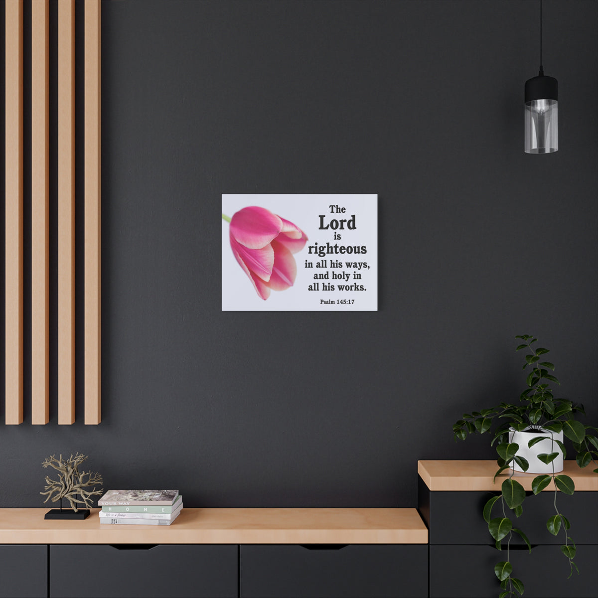 Scripture Canvas The Lord is Righteous Psalm 145:17 Christian Wall Art Bible Verse Print Ready to Hang-Express Your Love Gifts