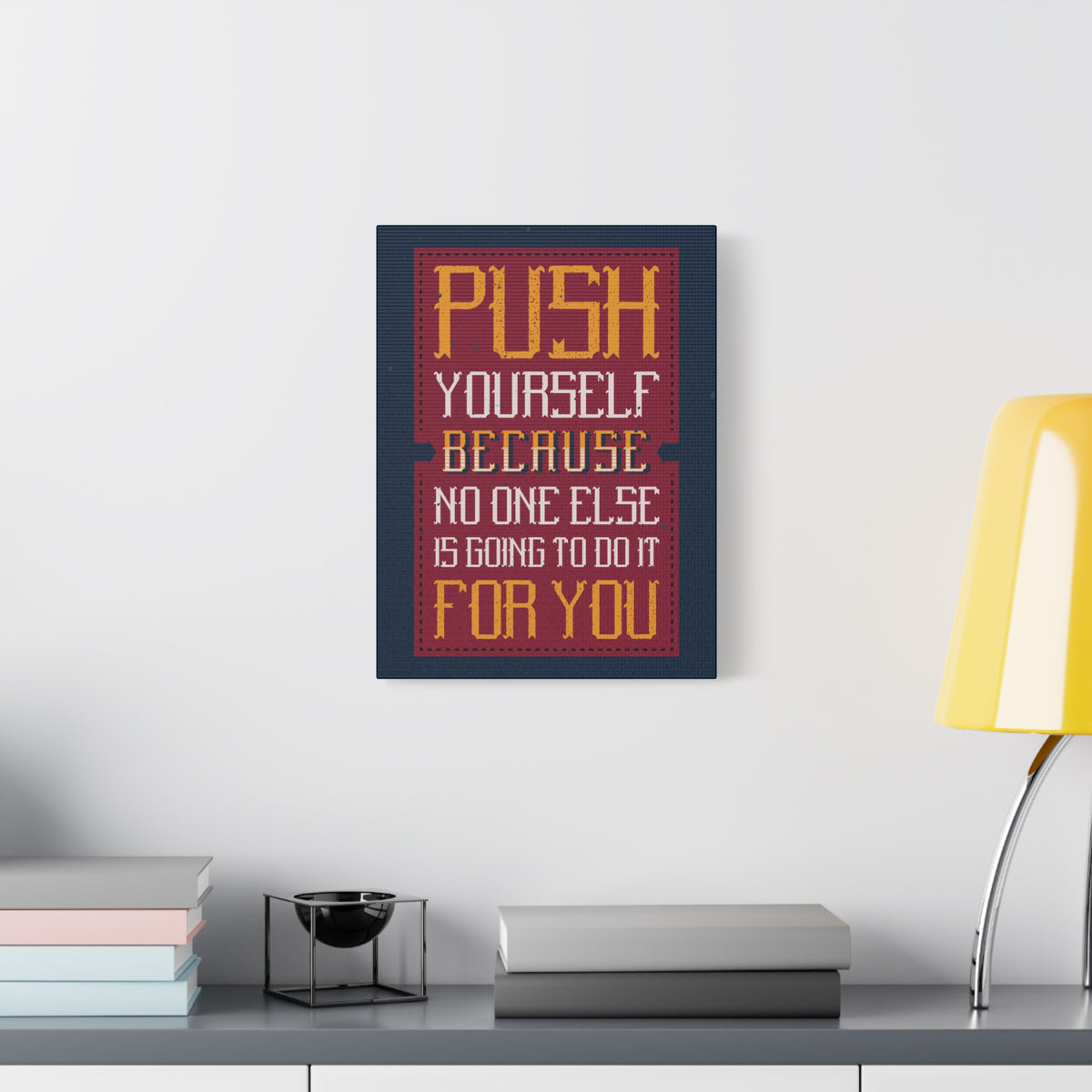 Inspirational Quote Canvas Push Yourself Wall Art Motivational Motto Inspiring Prints Artwork Decor Ready to Hang-Express Your Love Gifts