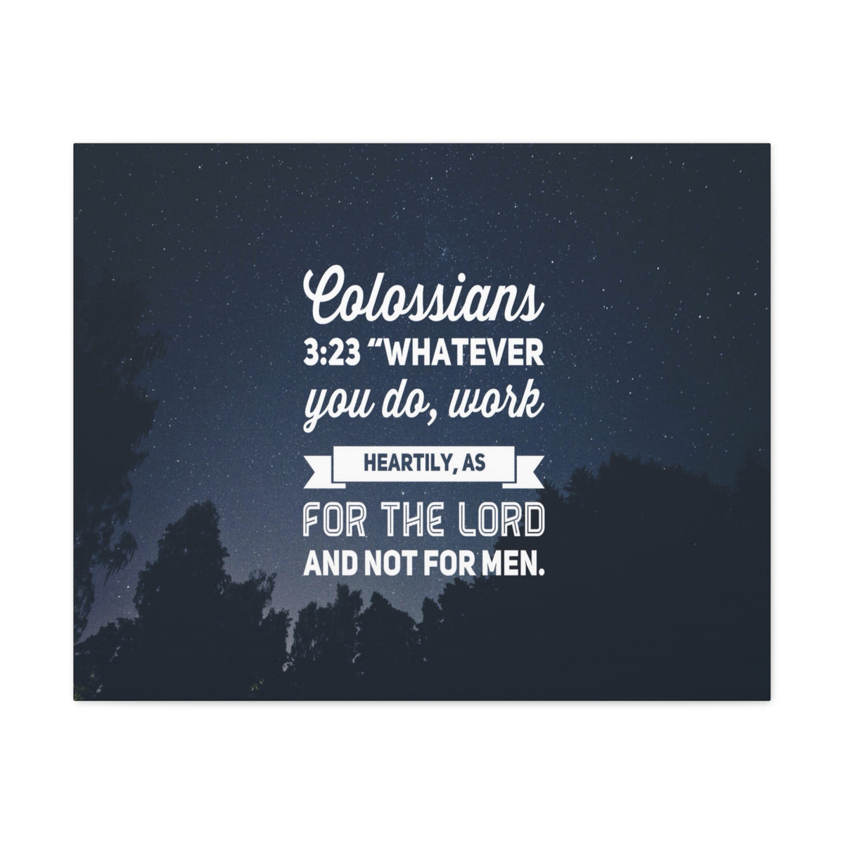 Scripture Canvas For The Lord Colossians 3:23 Christian Wall Art Bible Verse Print Ready to Hang-Express Your Love Gifts