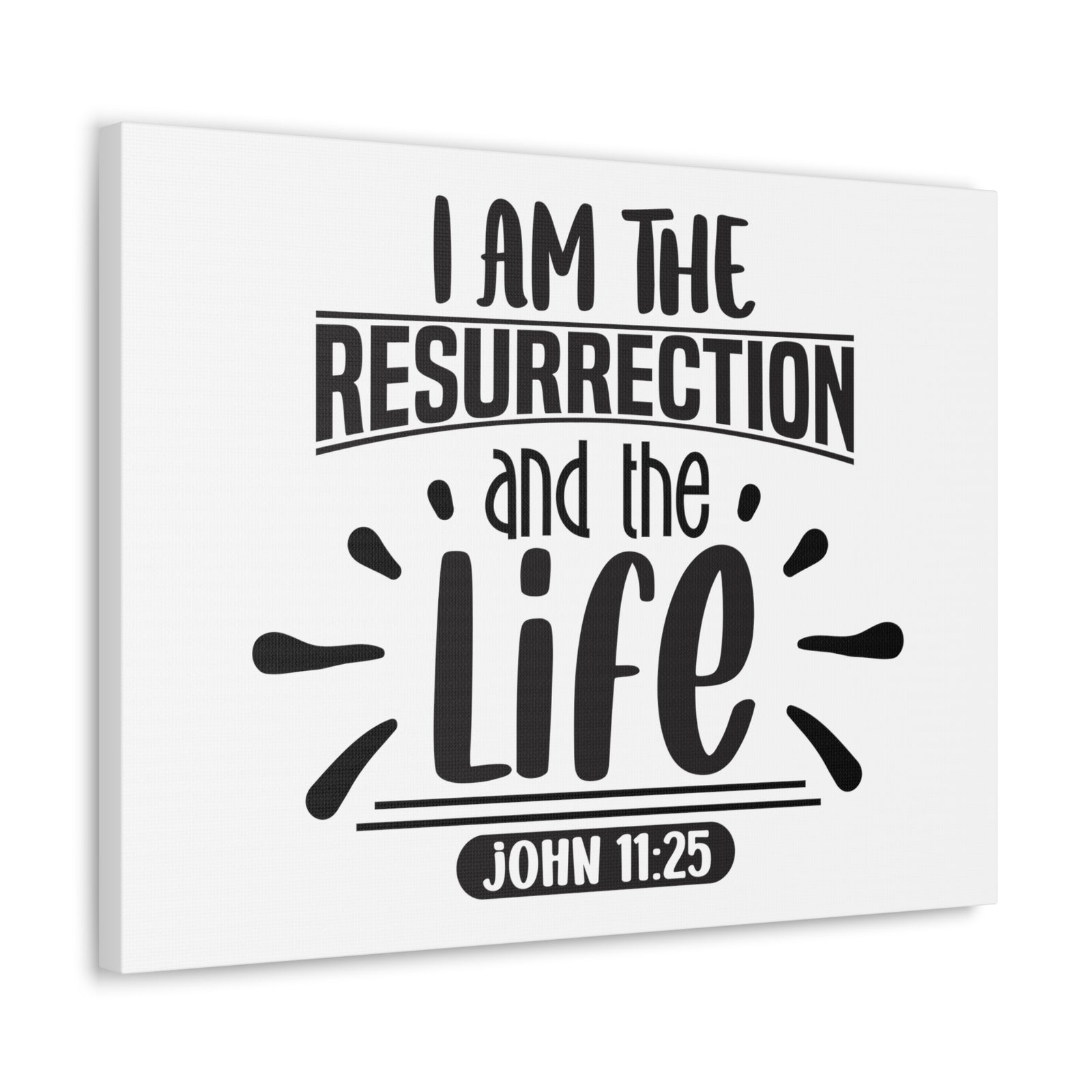 Scripture Walls John 11:25 I Am The Ressurection Bible Verse Canvas Christian Wall Art Ready to Hang Unframed-Express Your Love Gifts