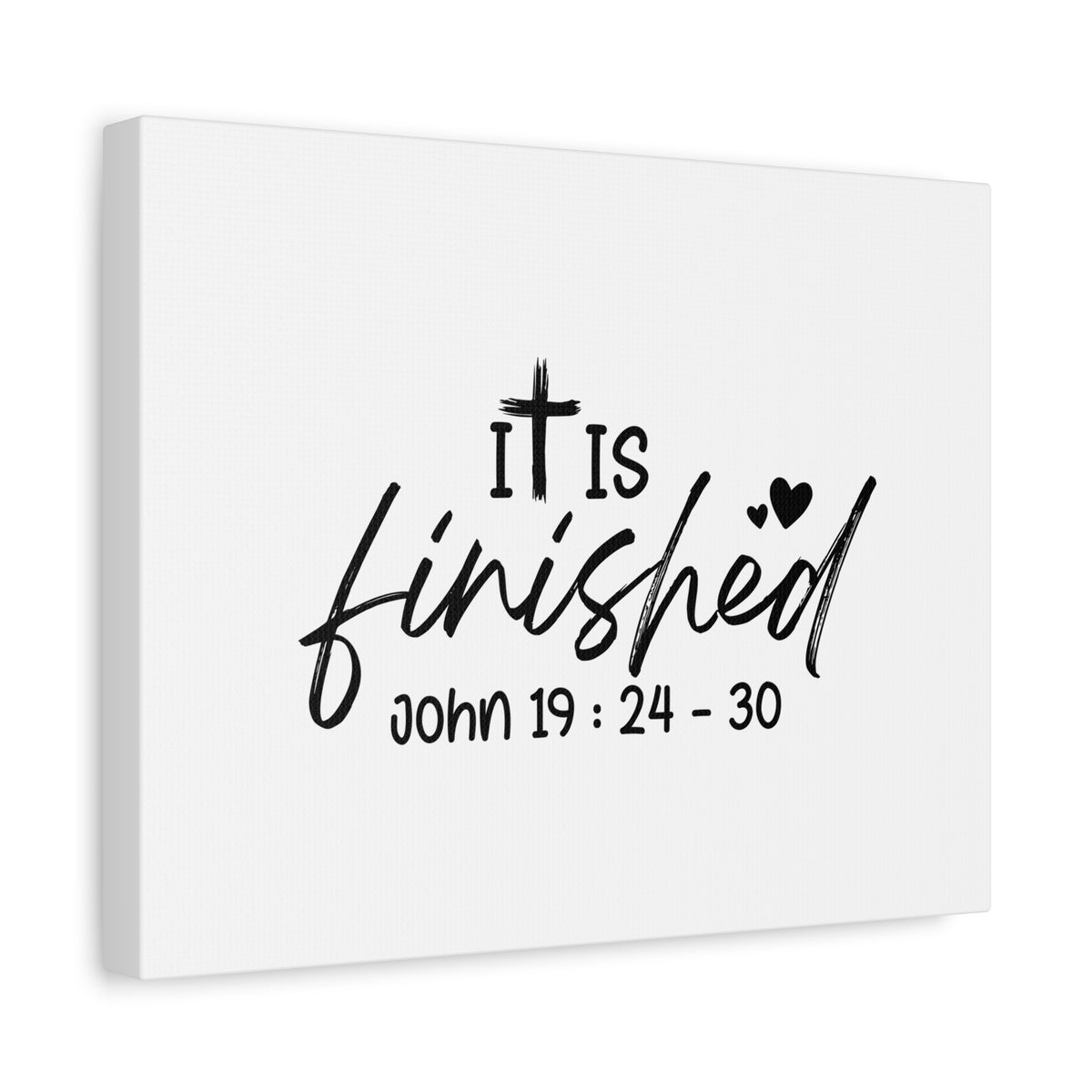 Scripture Walls John 19:24-30 It Is Finished Bible Verse Canvas Christian Wall Art Ready to Hang Unframed-Express Your Love Gifts