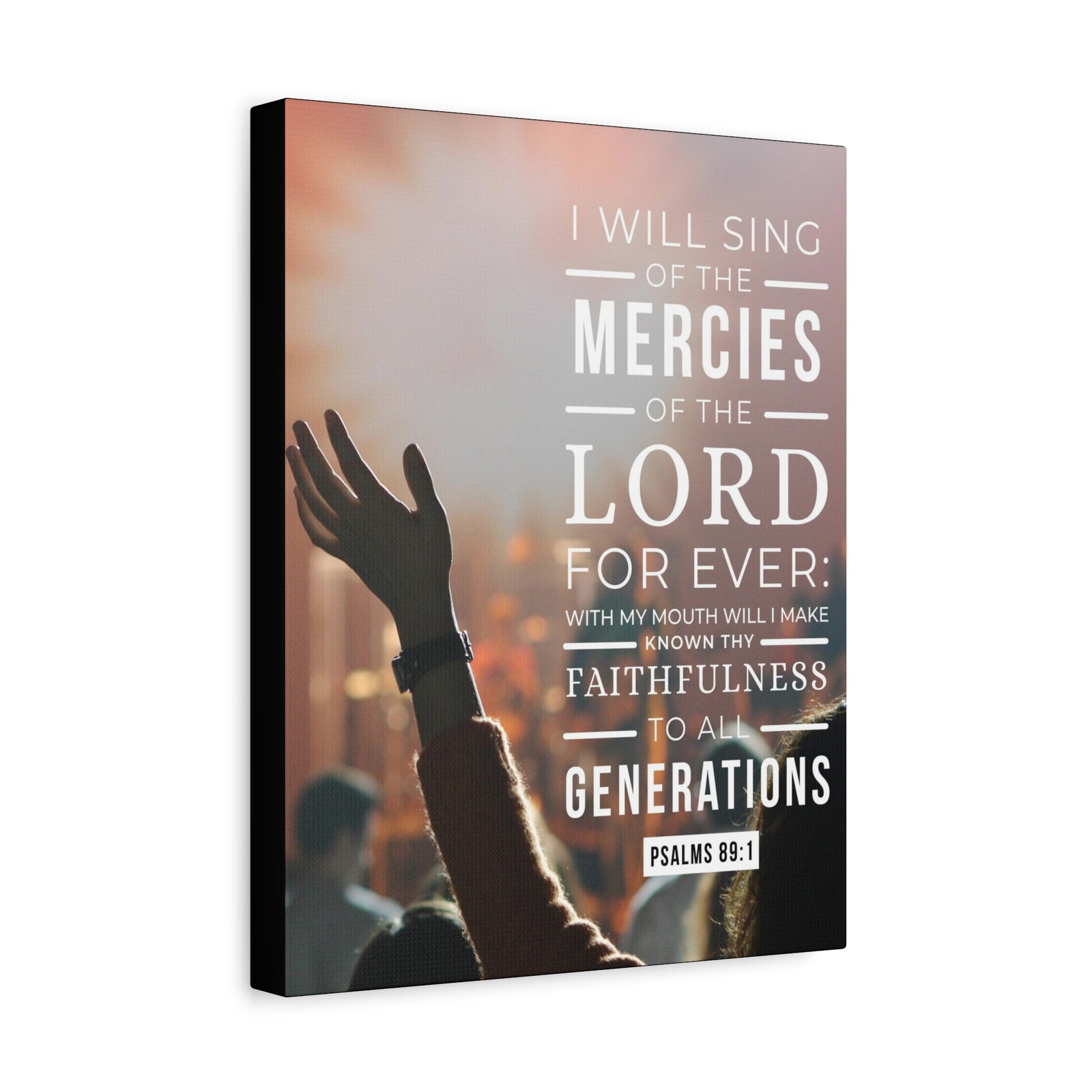 Scripture Canvas Faithfulness To All Psalm 89:1 Christian Wall Art Bible Verse Print Ready to Hang-Express Your Love Gifts