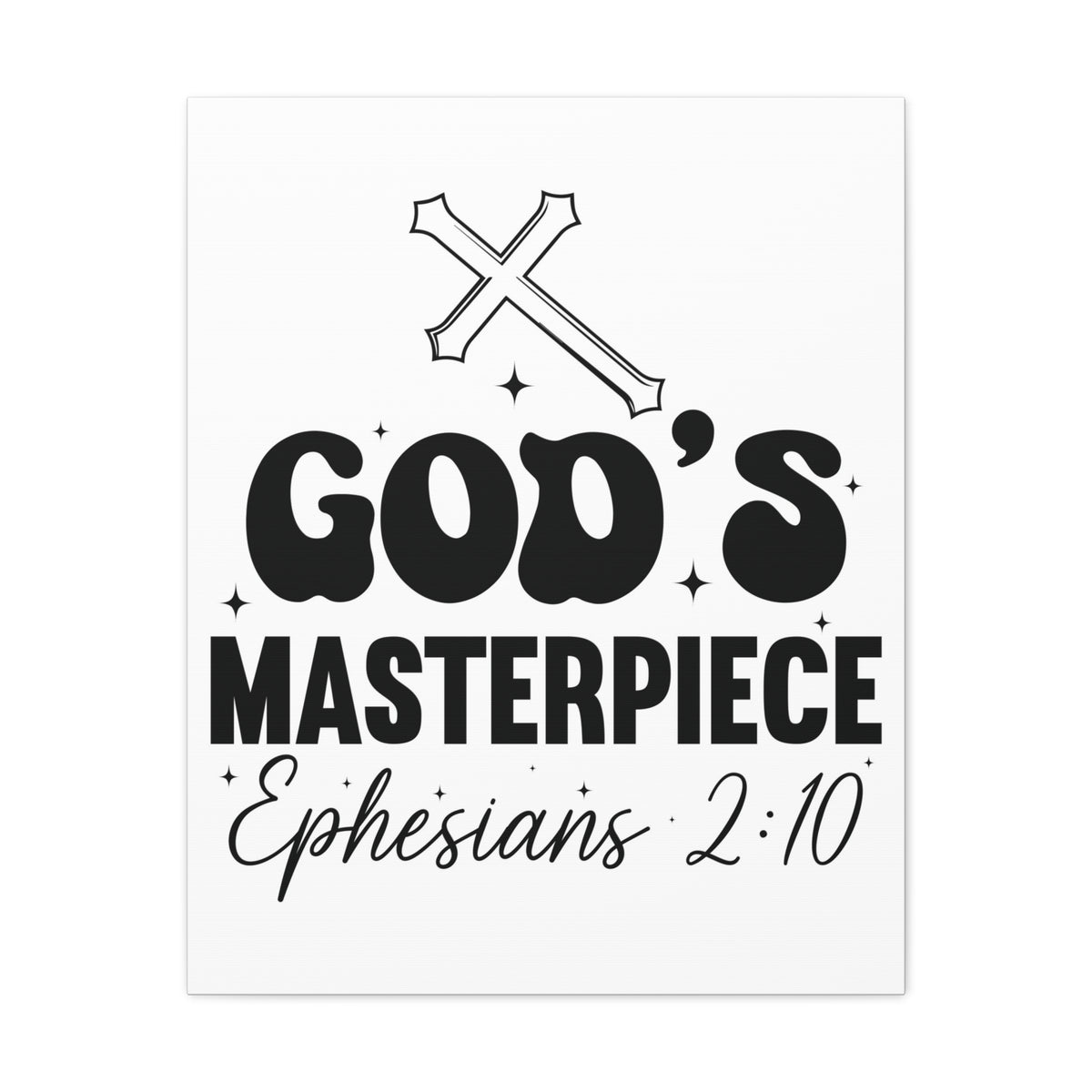 Scripture Walls Ephesians 2:10 You are God's Masterpiece Bible Verse Canvas Christian Wall Art Ready to Hang Unframed-Express Your Love Gifts