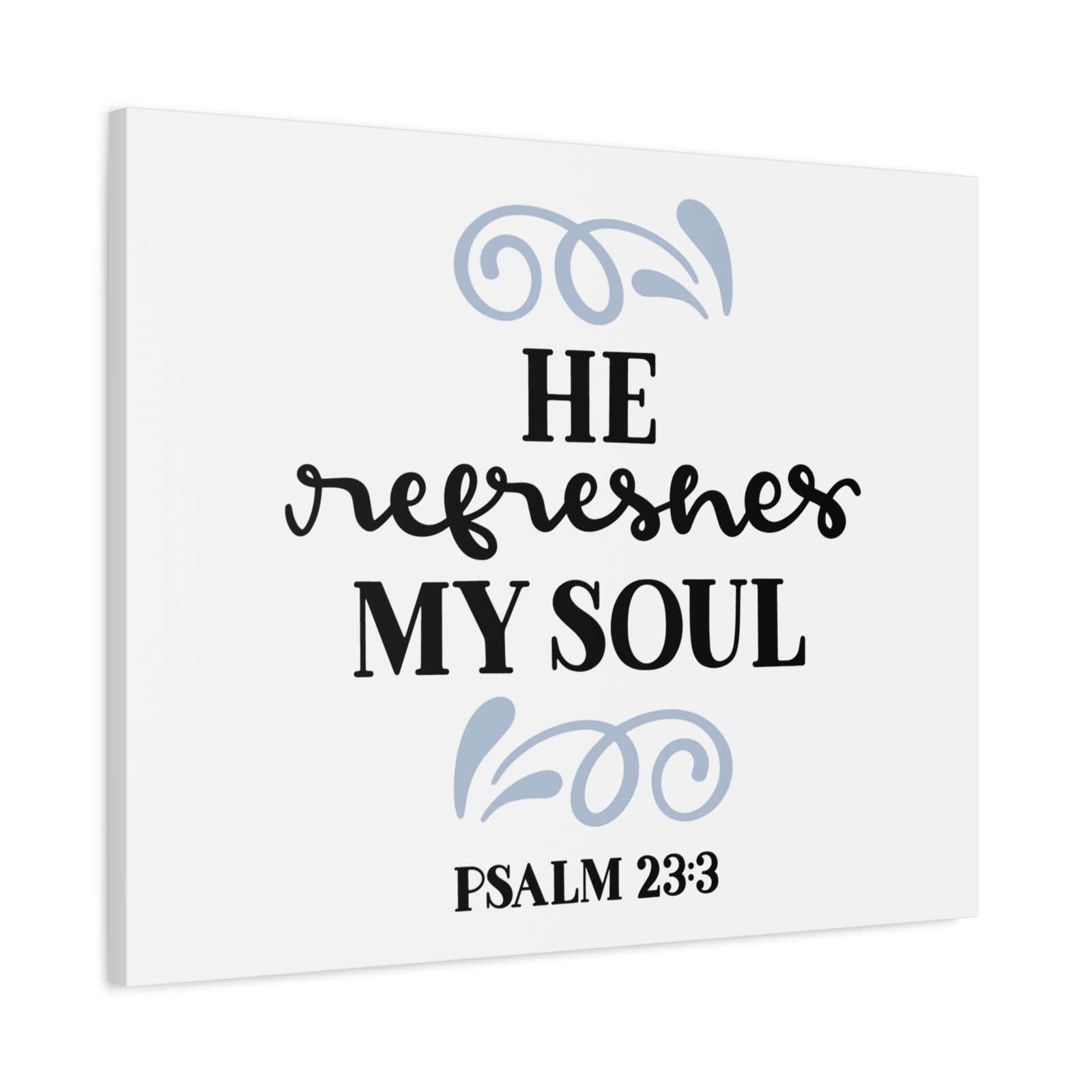 Scripture Canvas Refreshes Psalm 23:3 Christian Wall Art Bible Verse Print Ready to Hang-Express Your Love Gifts