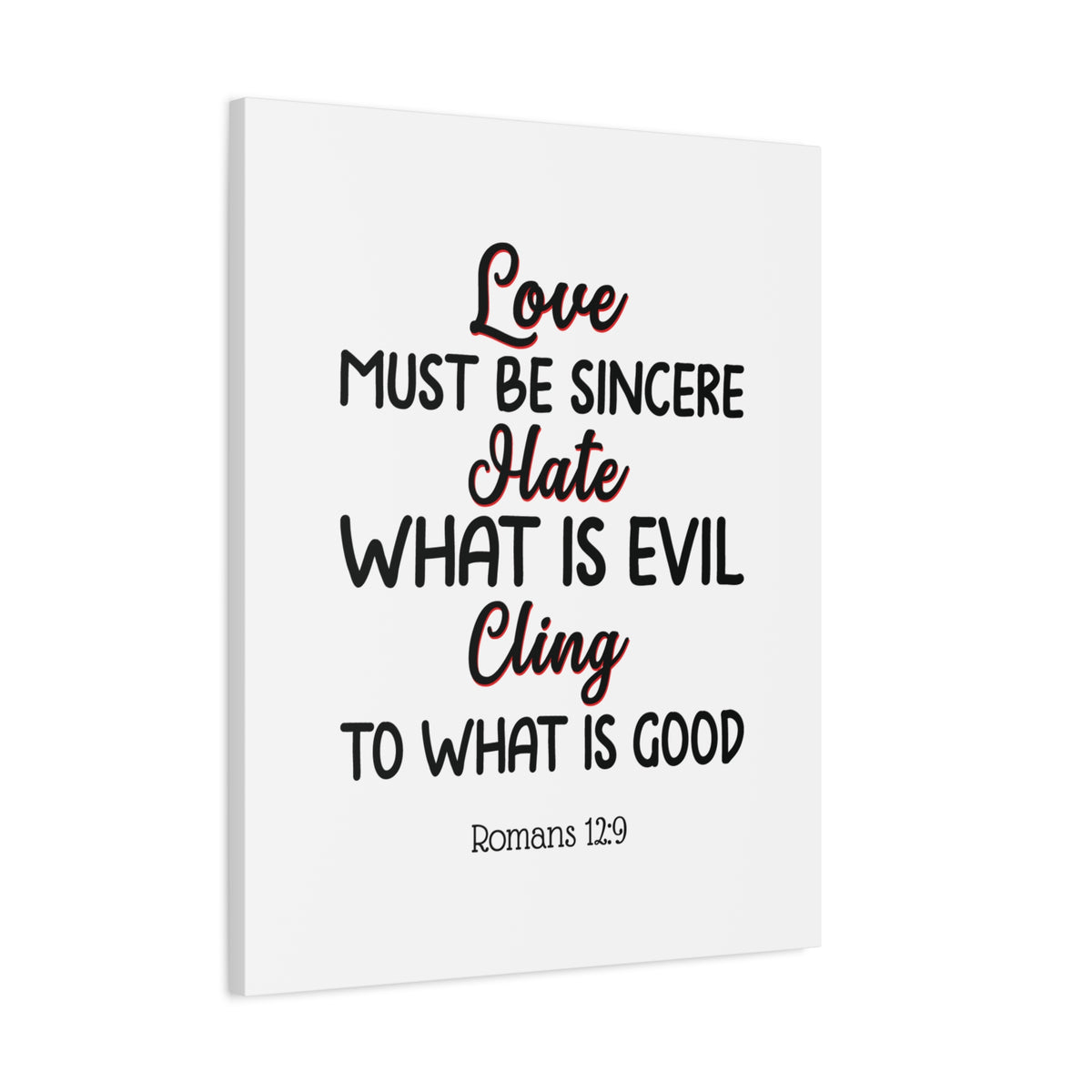 Scripture Canvas Love Must Be Sincere Romans 12:9 Christian Wall Art Bible Verse Print Ready to Hang-Express Your Love Gifts