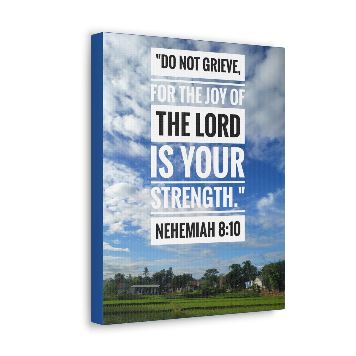 Scripture Canvas The Joy Of The Lord Nehemiah 8:10 Christian Wall Art Bible Verse Print Ready to Hang-Express Your Love Gifts