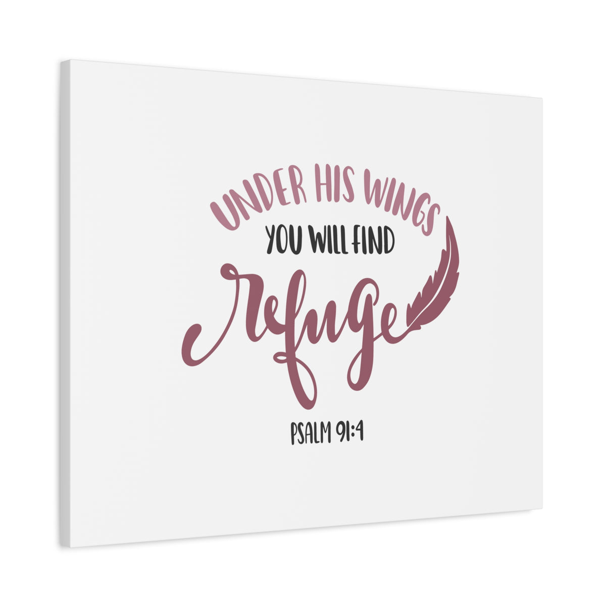 Scripture Canvas Find Refuge Psalm 91:4 Christian Wall Art Bible Verse Print Ready to Hang-Express Your Love Gifts