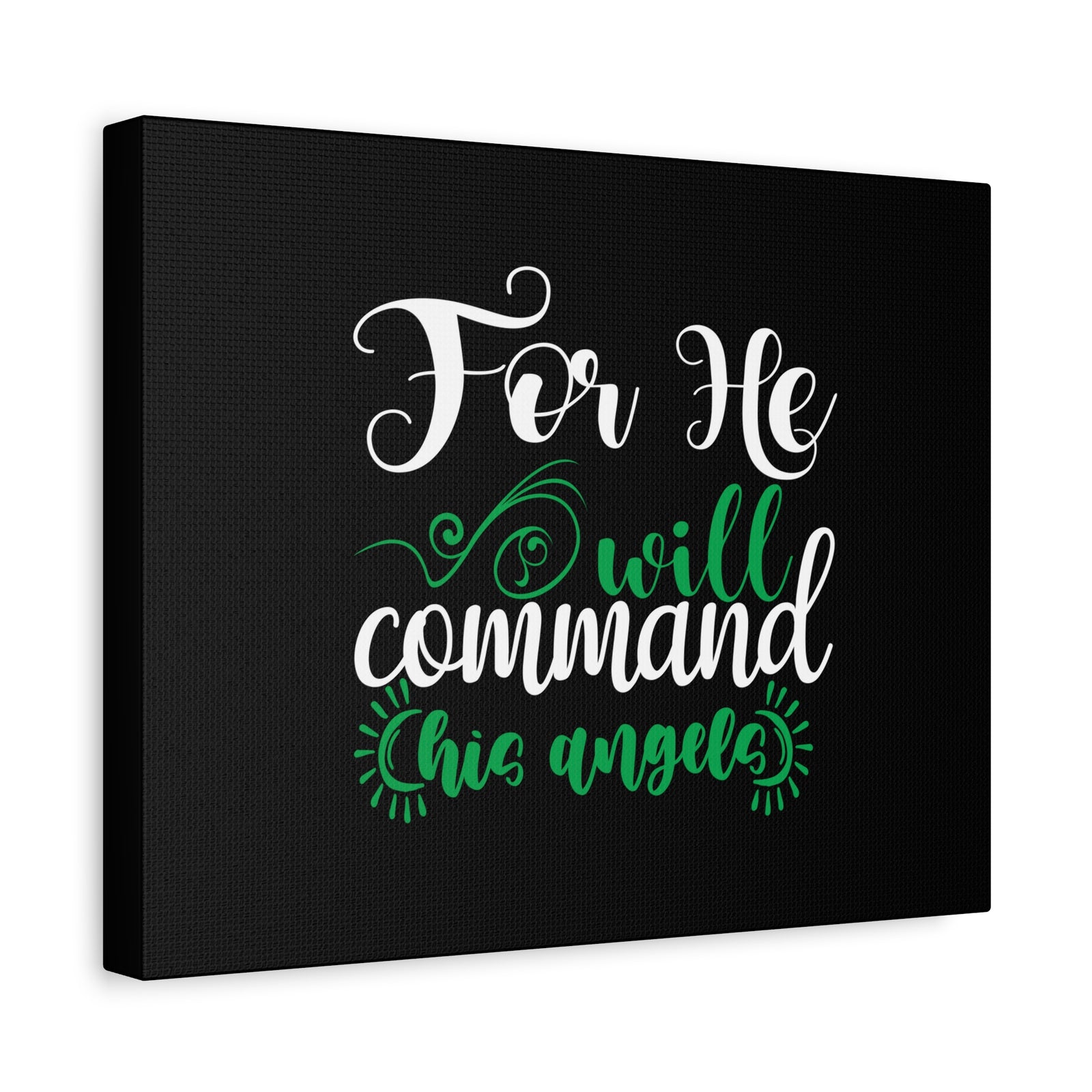 Scripture Canvas For He Will Command His Angels Psalm 91:11 Christian Wall Art Bible Verse Print Ready to Hang-Express Your Love Gifts