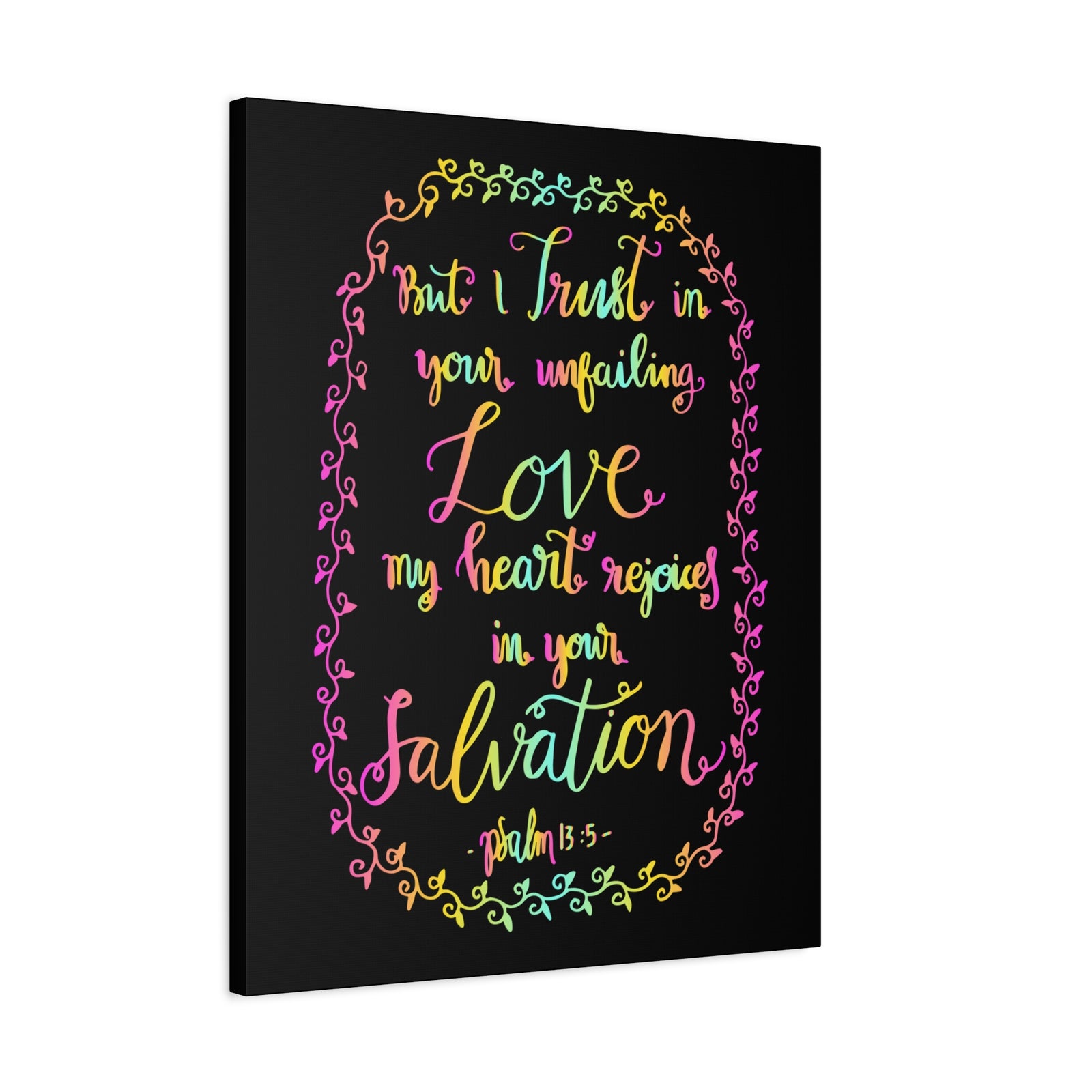 Scripture Canvas But I Trust In Your Unfailing Love Psalm 13:5 Christian Wall Art Bible Verse Print Ready To Hang-Express Your Love Gifts