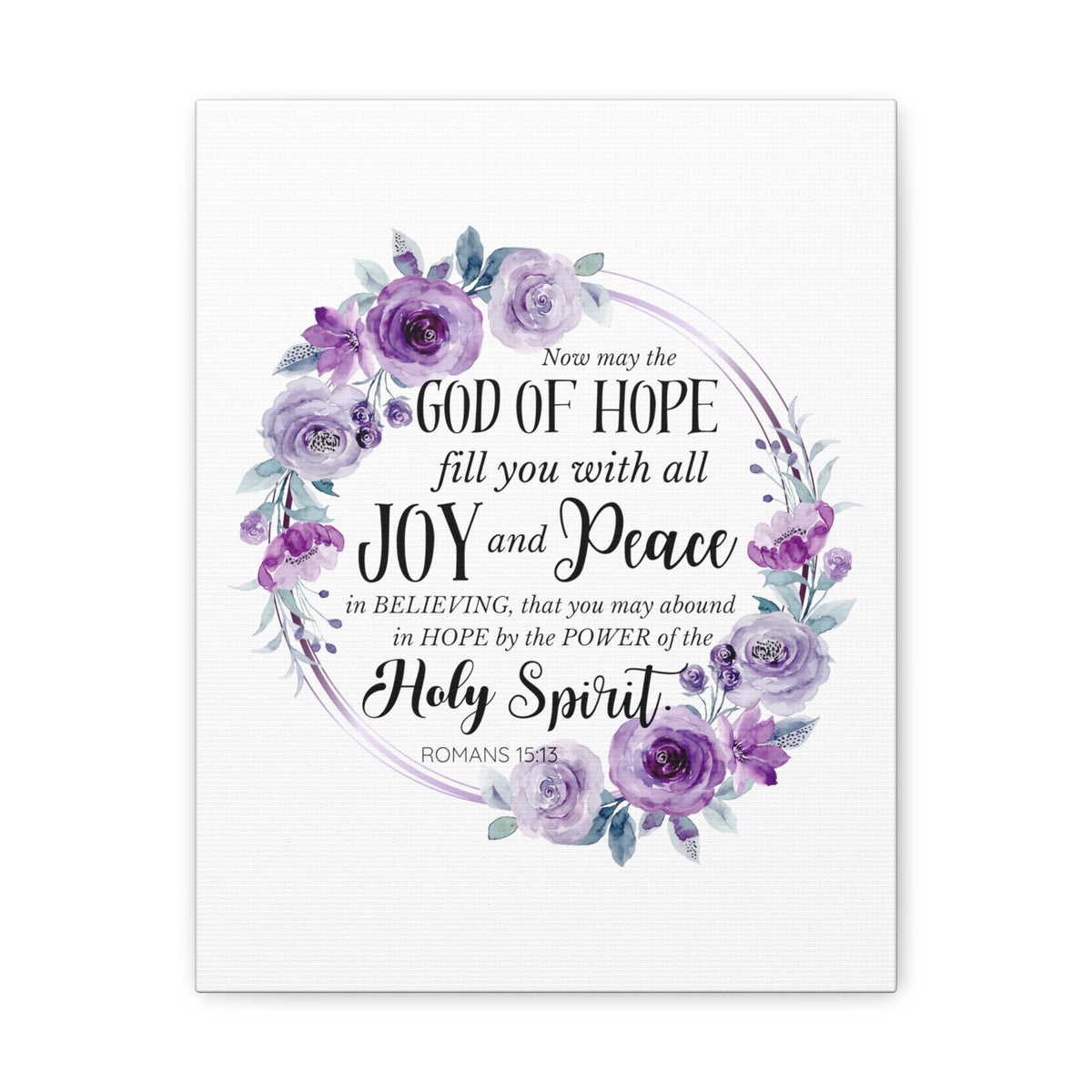 Scripture Walls Romans 15:13 Joy and Peace Wreath Bible Verse Canvas Christian Wall Art Ready to Hang Unframed-Express Your Love Gifts