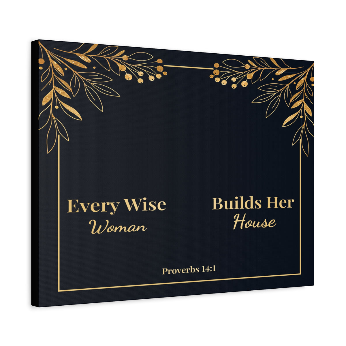 Scripture Walls Proverbs 14:1 Inspirational Wall Art Canvas Bible Verse Canvas Christian Wall Art Ready to Hang Unframed-Express Your Love Gifts