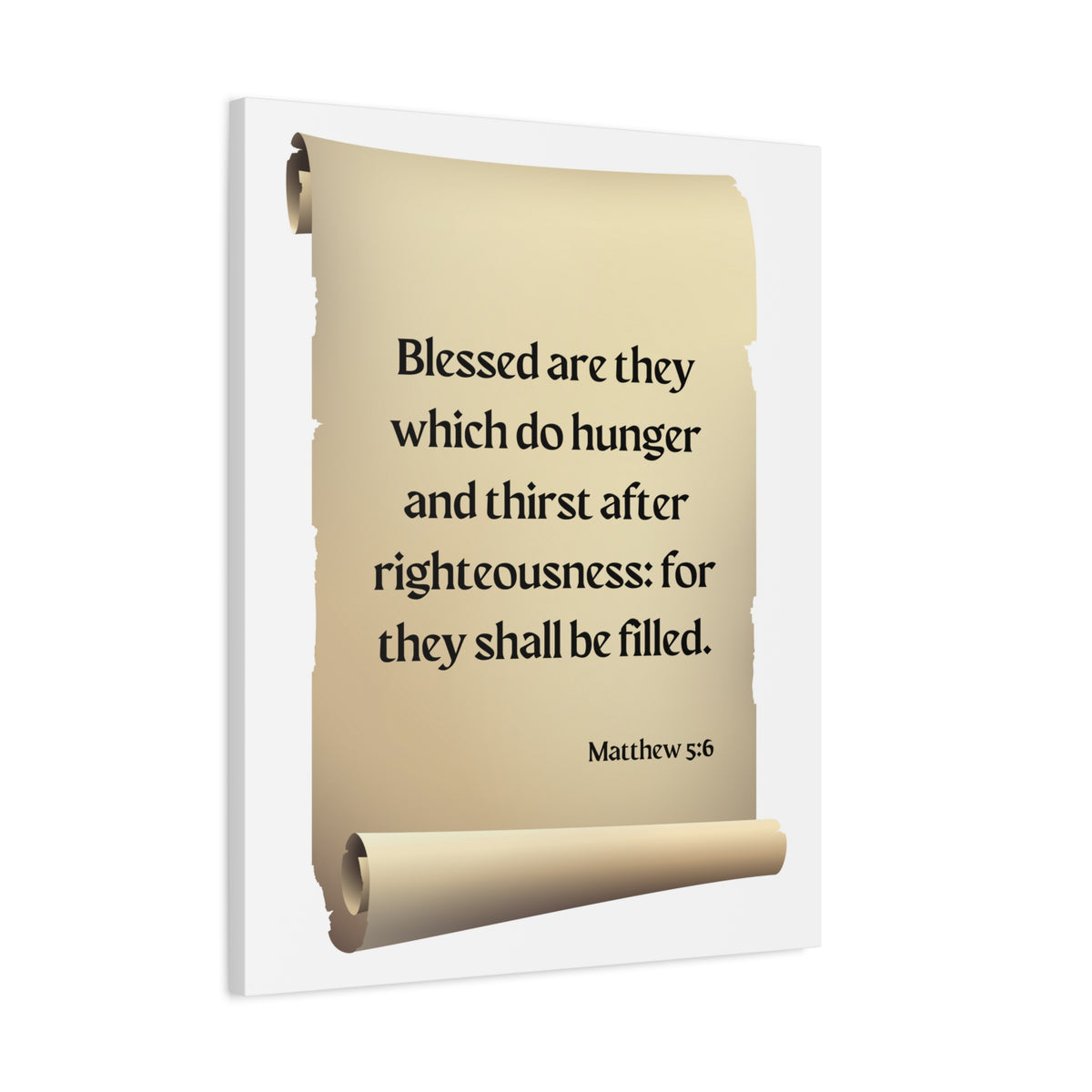 Scripture Walls Righteousness Matthew 5:6 Scroll Bible Verse Canvas Christian Wall Art Ready to Hang-Express Your Love Gifts