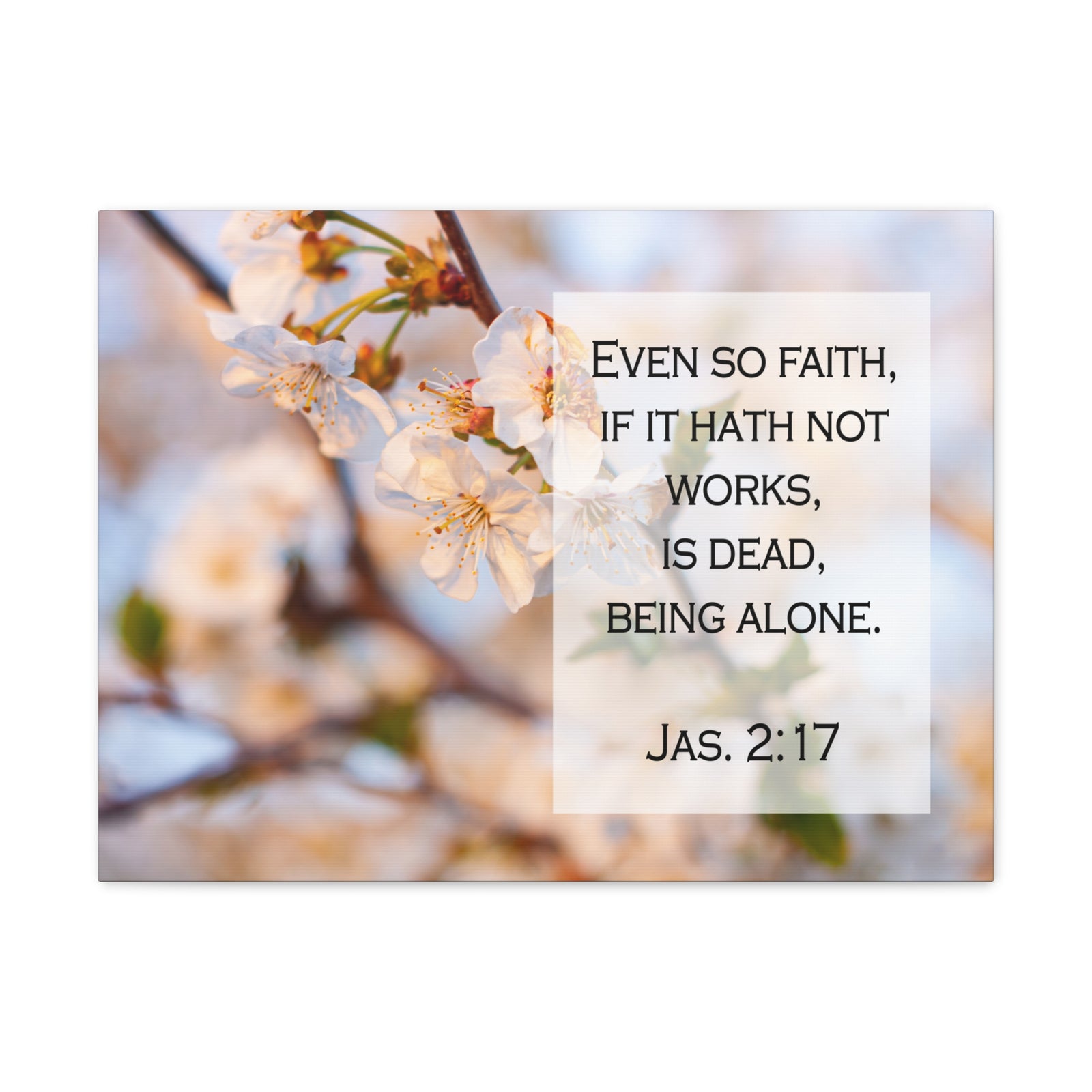 Scripture Walls Even So Faith Jas 2:17 Bible Verse Canvas Christian Wall Art Ready to Hang-Express Your Love Gifts