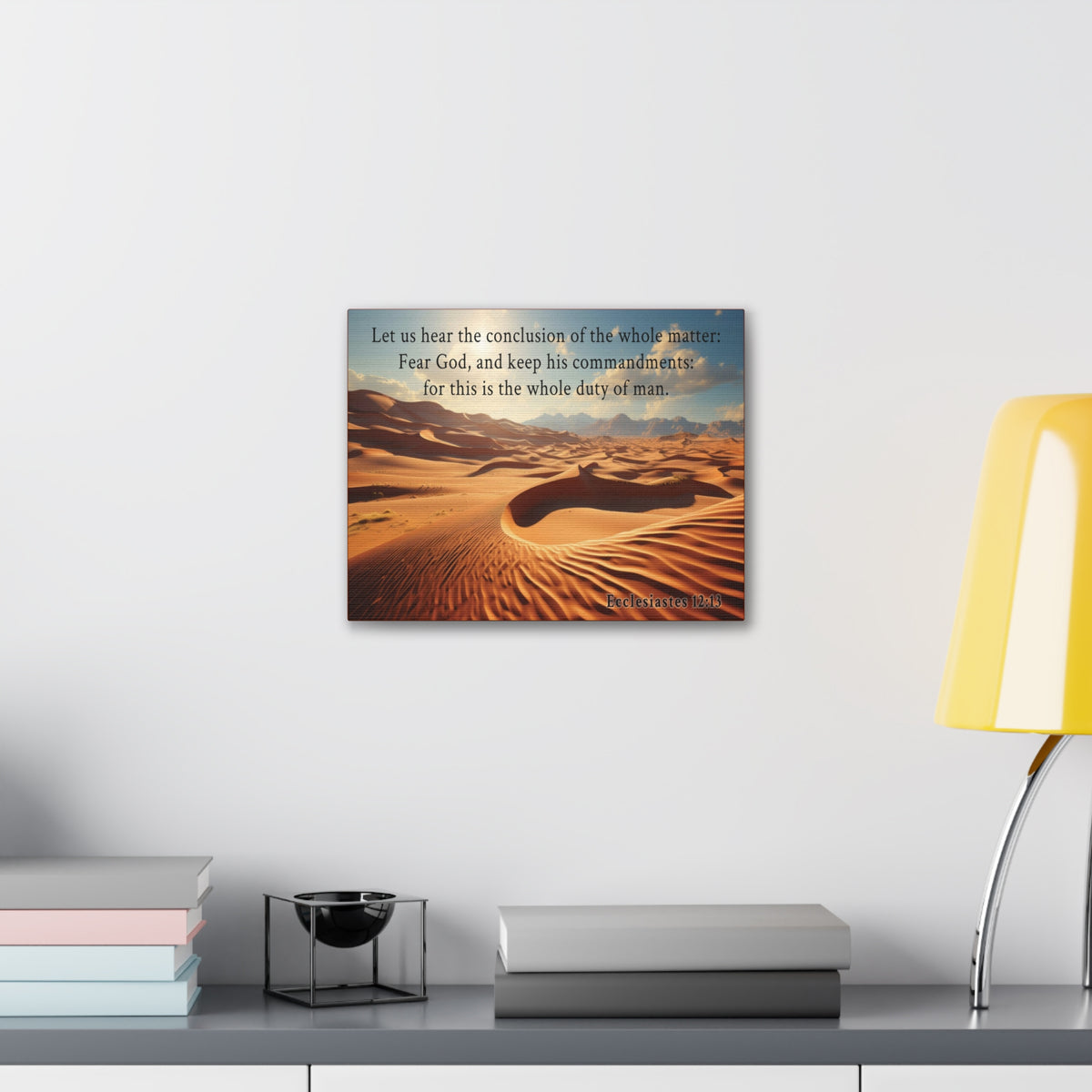 Scripture Walls Ecclesiastes 12:13 Desert Bible Verse Canvas Christian Wall Art Ready to Hang Unframed-Express Your Love Gifts