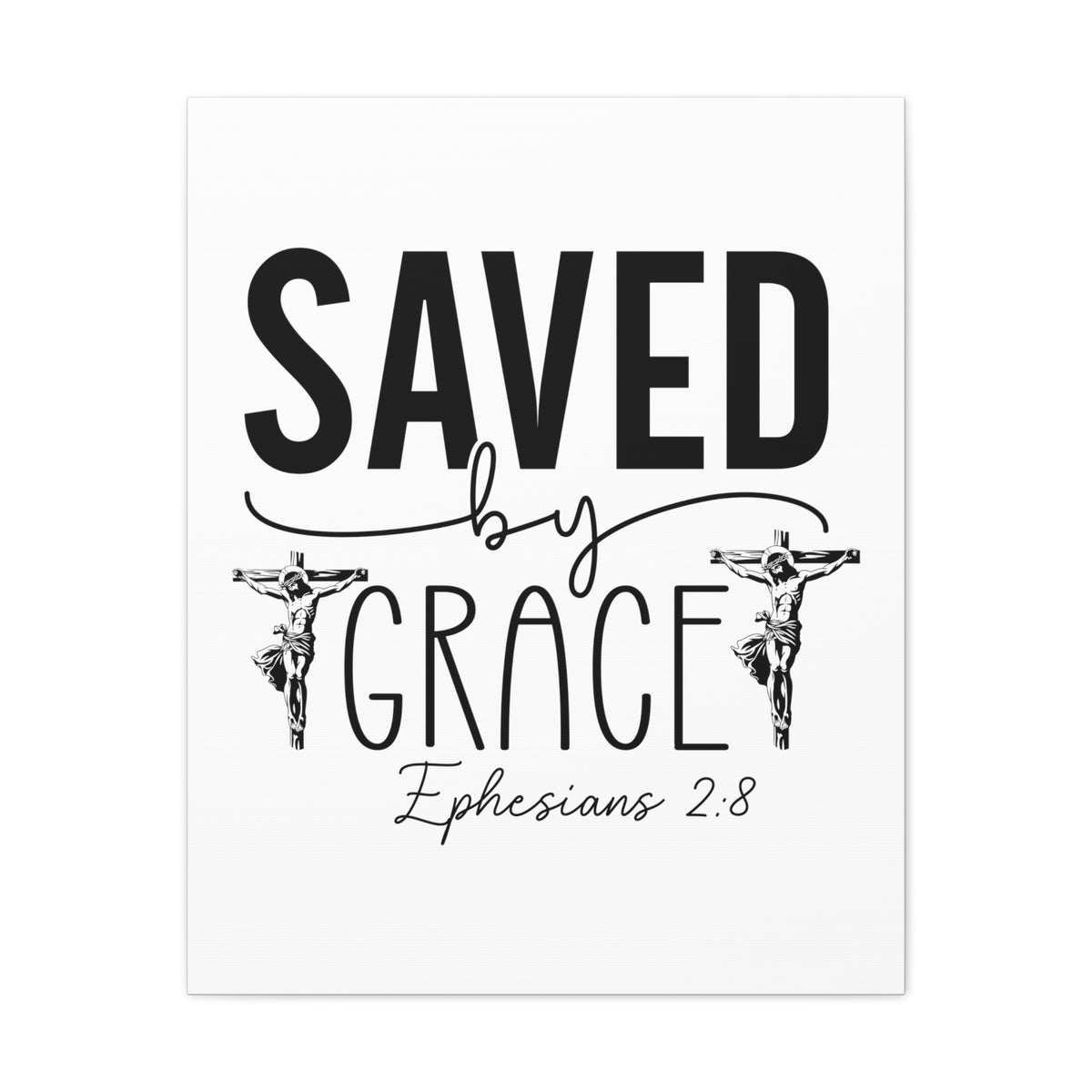 Scripture Walls Ephesian 2:8 Saved By Grace Bible Verse Canvas Christian Wall Art Ready to Hang Unframed-Express Your Love Gifts