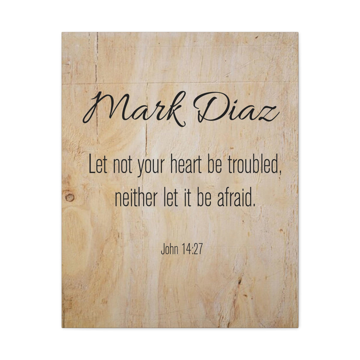 Scripture Walls Personalized No Fear No Trouble John 14:27 Bible Chapter Canvas Christian Wall Art Ready to Hang-Express Your Love Gifts