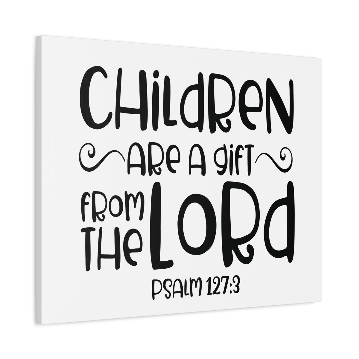 Scripture Canvas From The Lord Psalm 127:3 Christian Wall Art Bible Verse Print Ready to Hang-Express Your Love Gifts