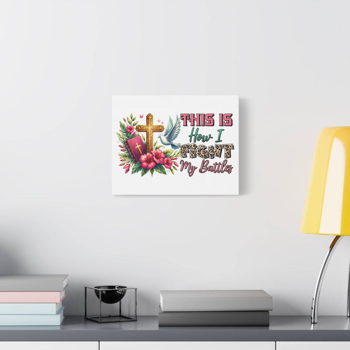 Scripture Walls How I Fight My Battles Bible Verse Canvas Christian Wall Art Ready to Hang Unframed-Express Your Love Gifts