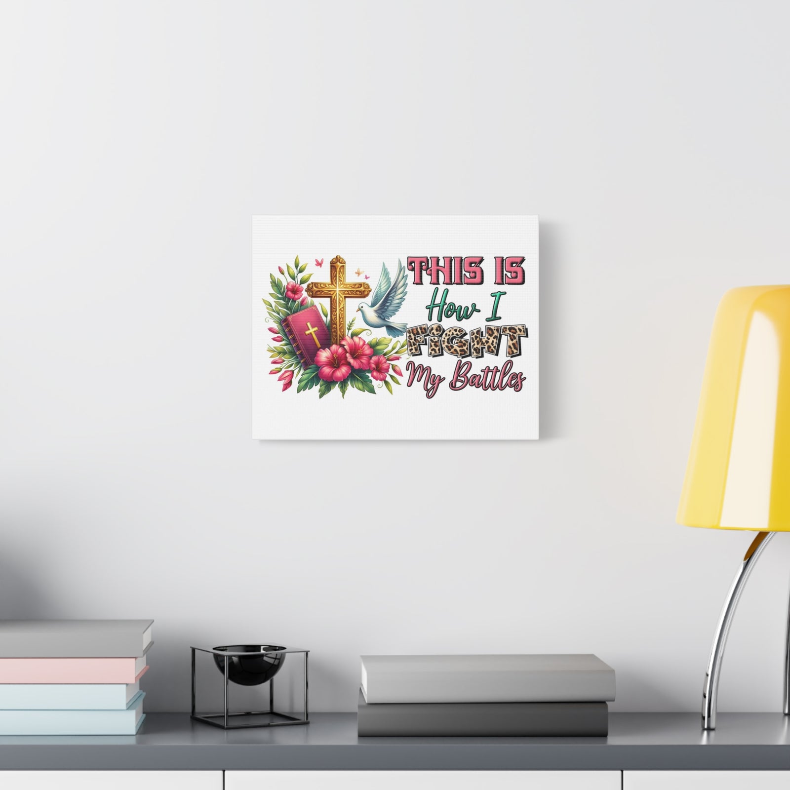 Scripture Walls How I Fight My Battles Bible Verse Canvas Christian Wall Art Ready to Hang Unframed-Express Your Love Gifts