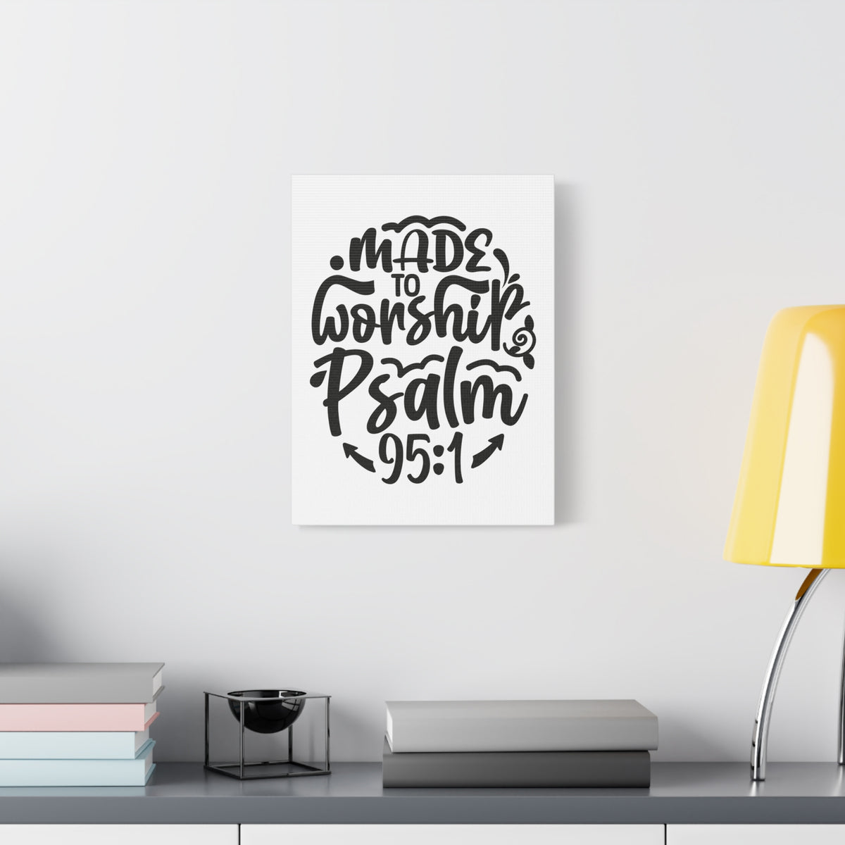 Scripture Walls Psalm 95:1 Made to Worship Bible Verse Canvas Christian Wall Art Ready to Hang Unframed-Express Your Love Gifts