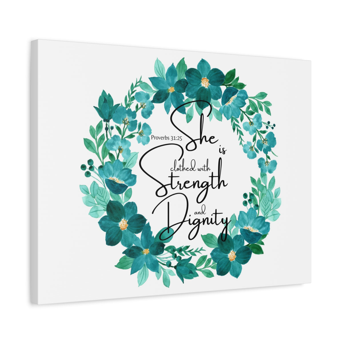 Scripture Walls Proverbs 31:25 Strength And Dignity Within Her Bible Verse Canvas Christian Wall Art Ready to Hang Unframed-Express Your Love Gifts
