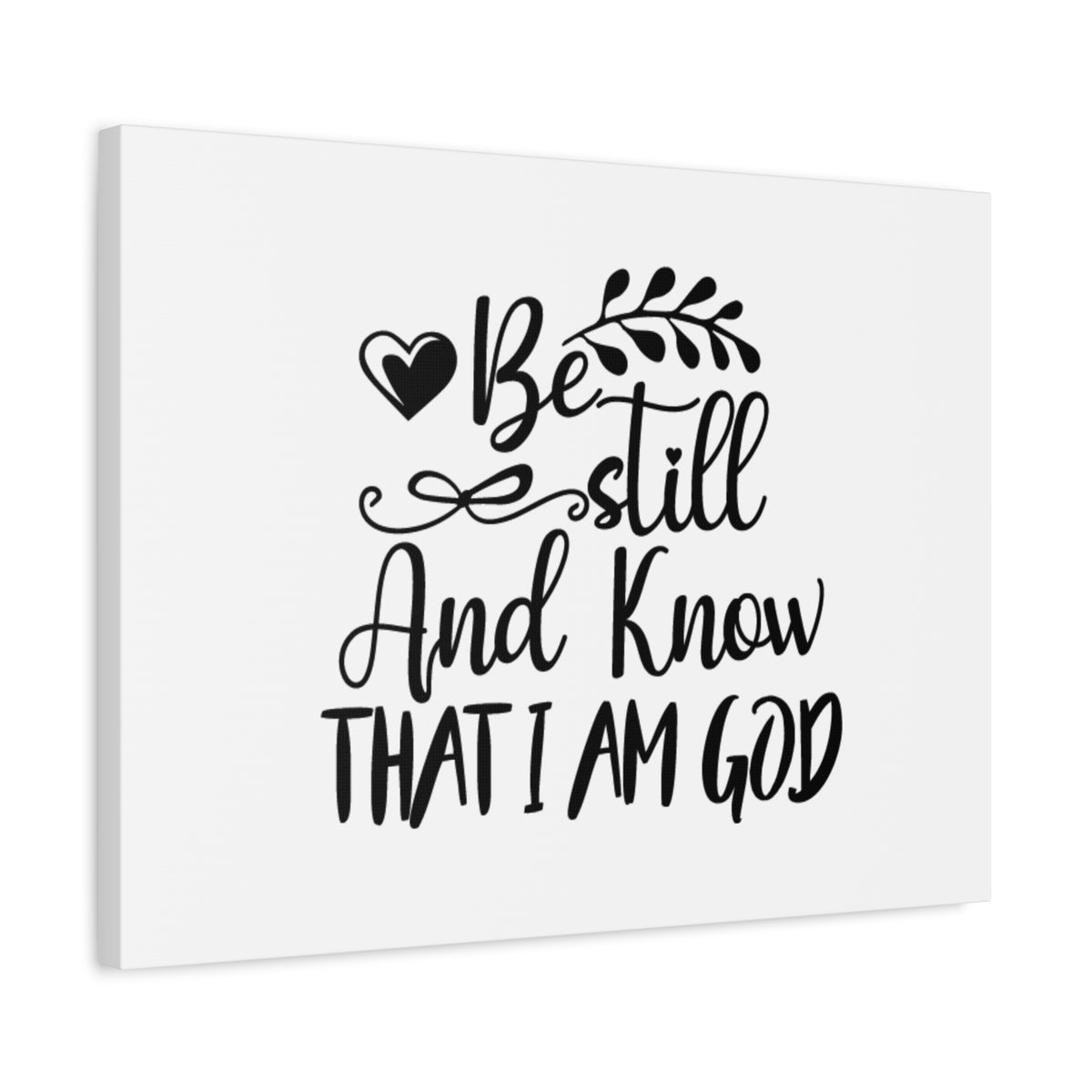 Scripture Canvas Be Still And Know That I Am God Psalm 46:10 Christian Wall Art Bible Verse Print Ready to Hang-Express Your Love Gifts