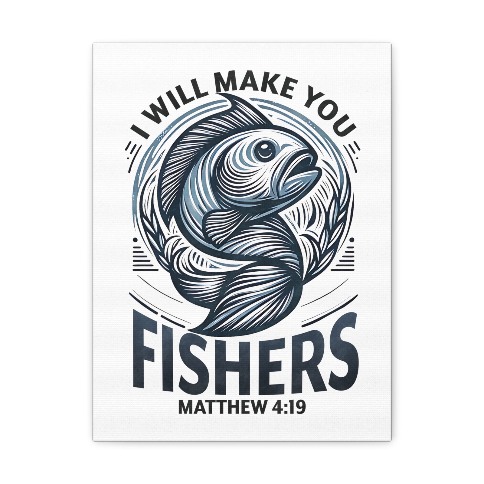 Scripture Walls Matthew 4:19 I Will Make You Fishers Bible Verse Canvas Christian Wall Art Ready to Hang Unframed-Express Your Love Gifts