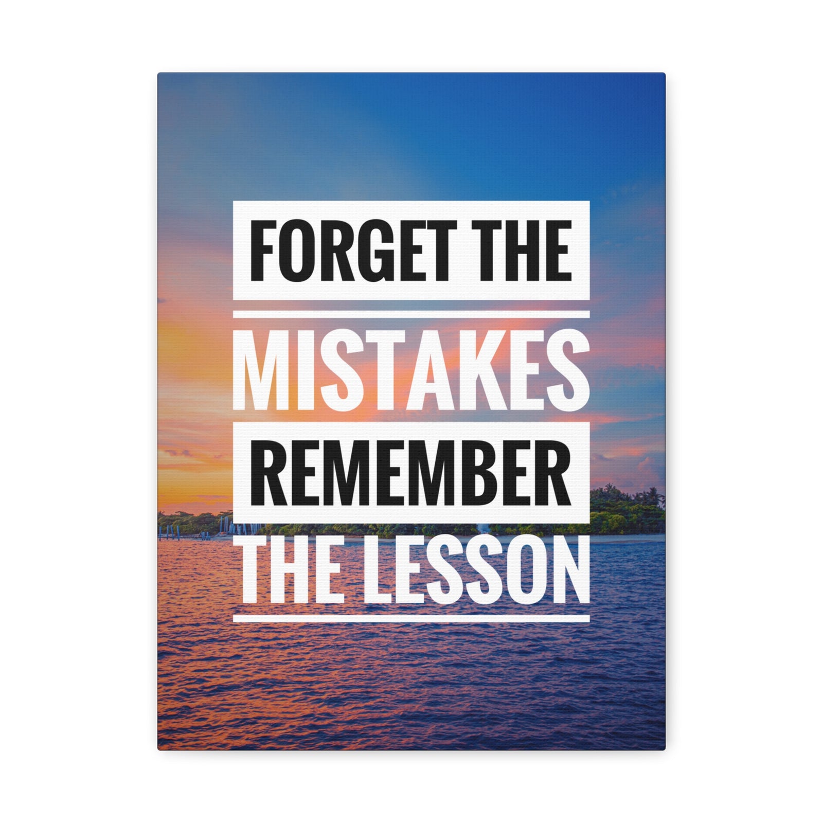 Inspirational Quote Canvas Forget The Mistakes Motivational Print Ready to Hang Artwork-Express Your Love Gifts