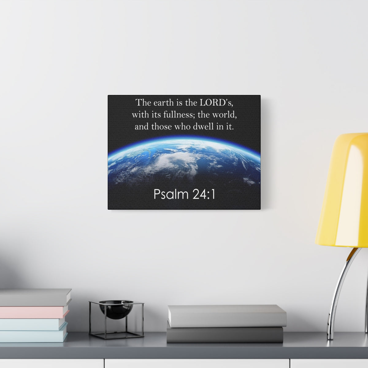 Scripture Walls Psalm 24:1 The Earth is the Lord's Christian Wall Art Print Ready to Hang Unframed-Express Your Love Gifts