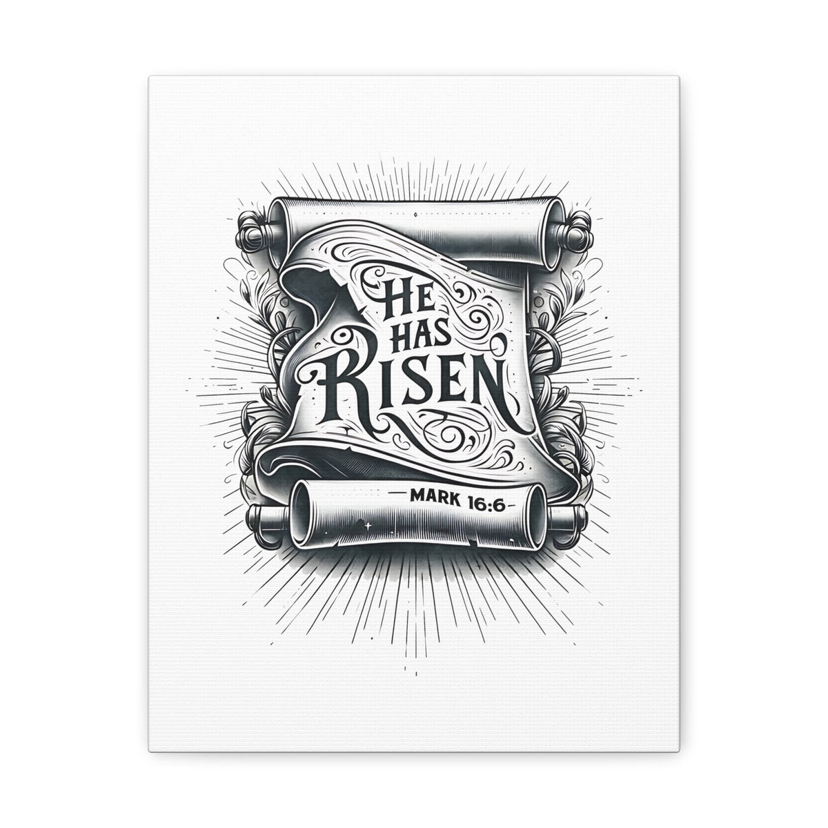 Scripture Walls Mark 16:6 He Has Risen Bible Verse Canvas Christian Wall Art Ready to Hang Unframed-Express Your Love Gifts