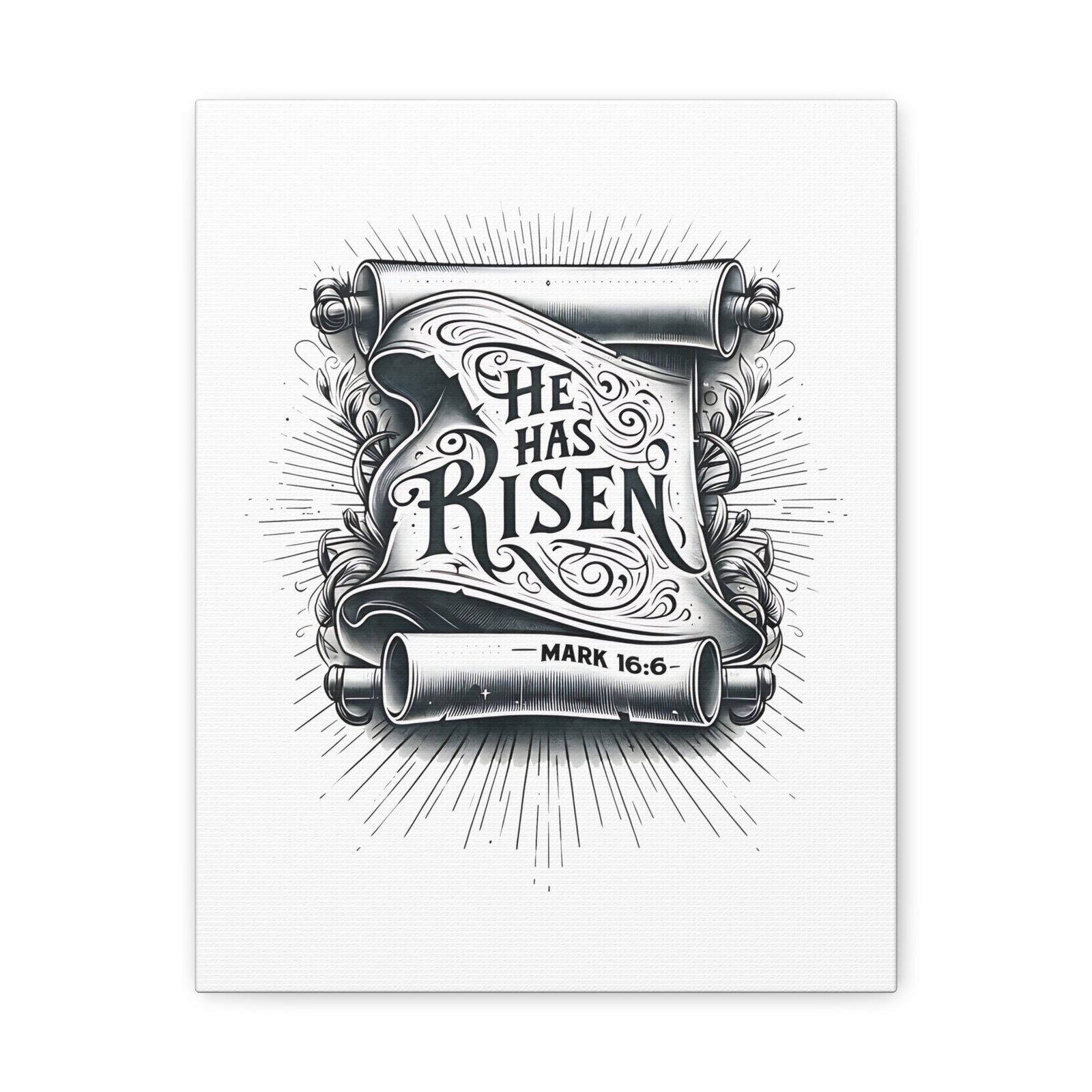 Scripture Walls Mark 16:6 He Has Risen Bible Verse Canvas Christian Wall Art Ready to Hang Unframed-Express Your Love Gifts
