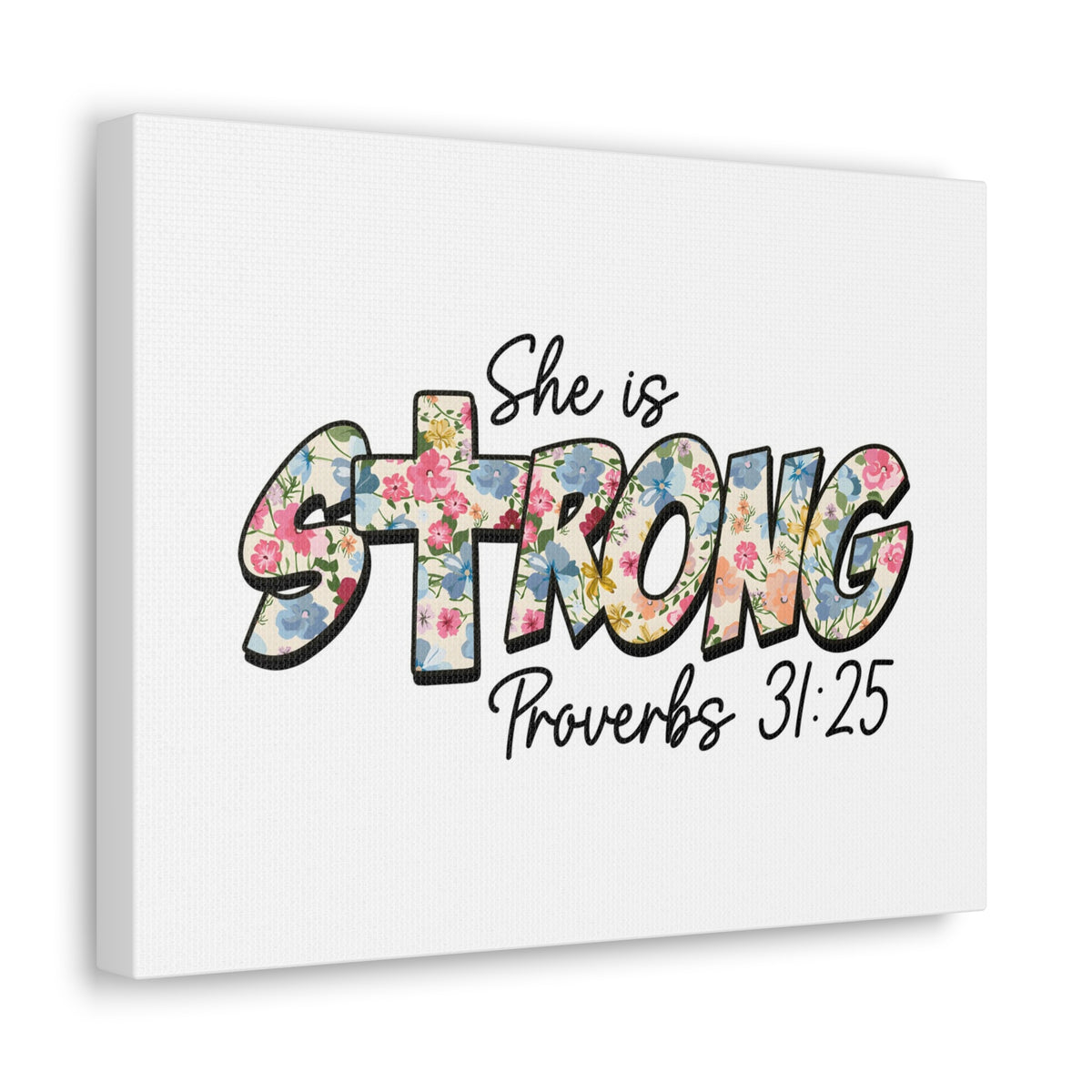 Scripture Walls Proverbs 31:25 She is Strong Bible Verse Canvas Christian Wall Art Ready to Hang Unframed-Express Your Love Gifts