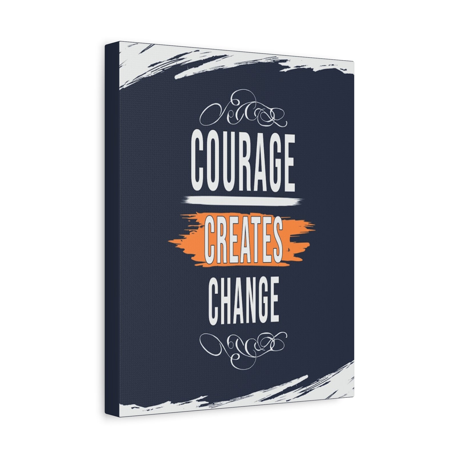 Courage Creates Change Inspirational Motivational Quote Canvas Wall Art for Home Decor Ready-to-Hang-Express Your Love Gifts
