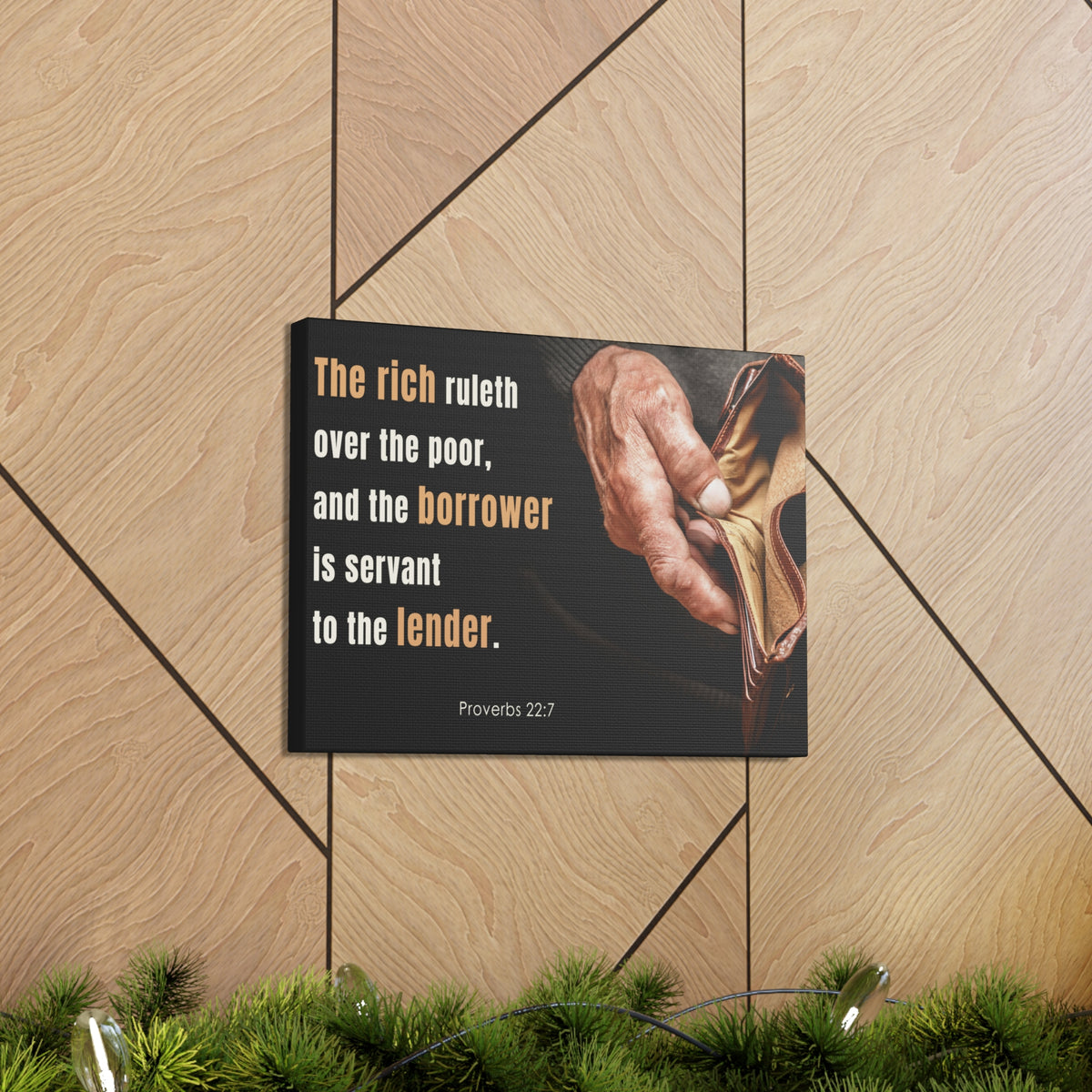 Scripture Walls To The Lender Proverbs 22:7 Bible Verse Canvas Christian Wall Art Ready to Hang-Express Your Love Gifts