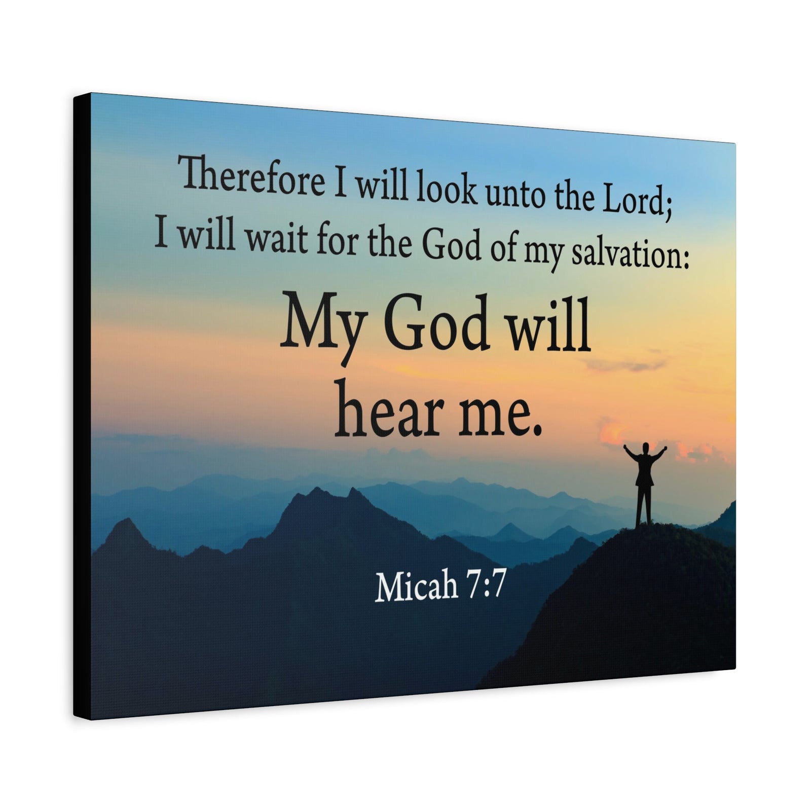 Scripture Walls My God Will Hear Me Micah 7:7 Bible Verse Canvas Christian Wall Art Ready to Hang-Express Your Love Gifts