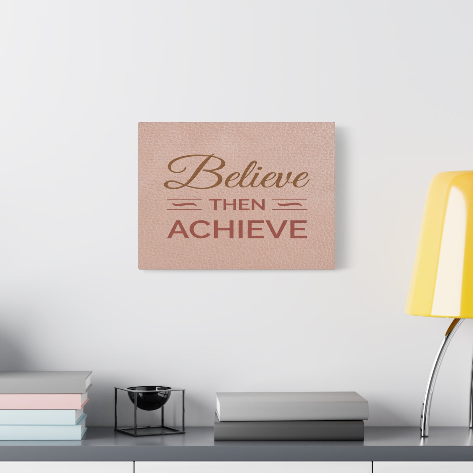 Believe Then Achieve Inspirational Motivational Quote Canvas Wall Art for Home Decor Ready-to-Hang-Express Your Love Gifts