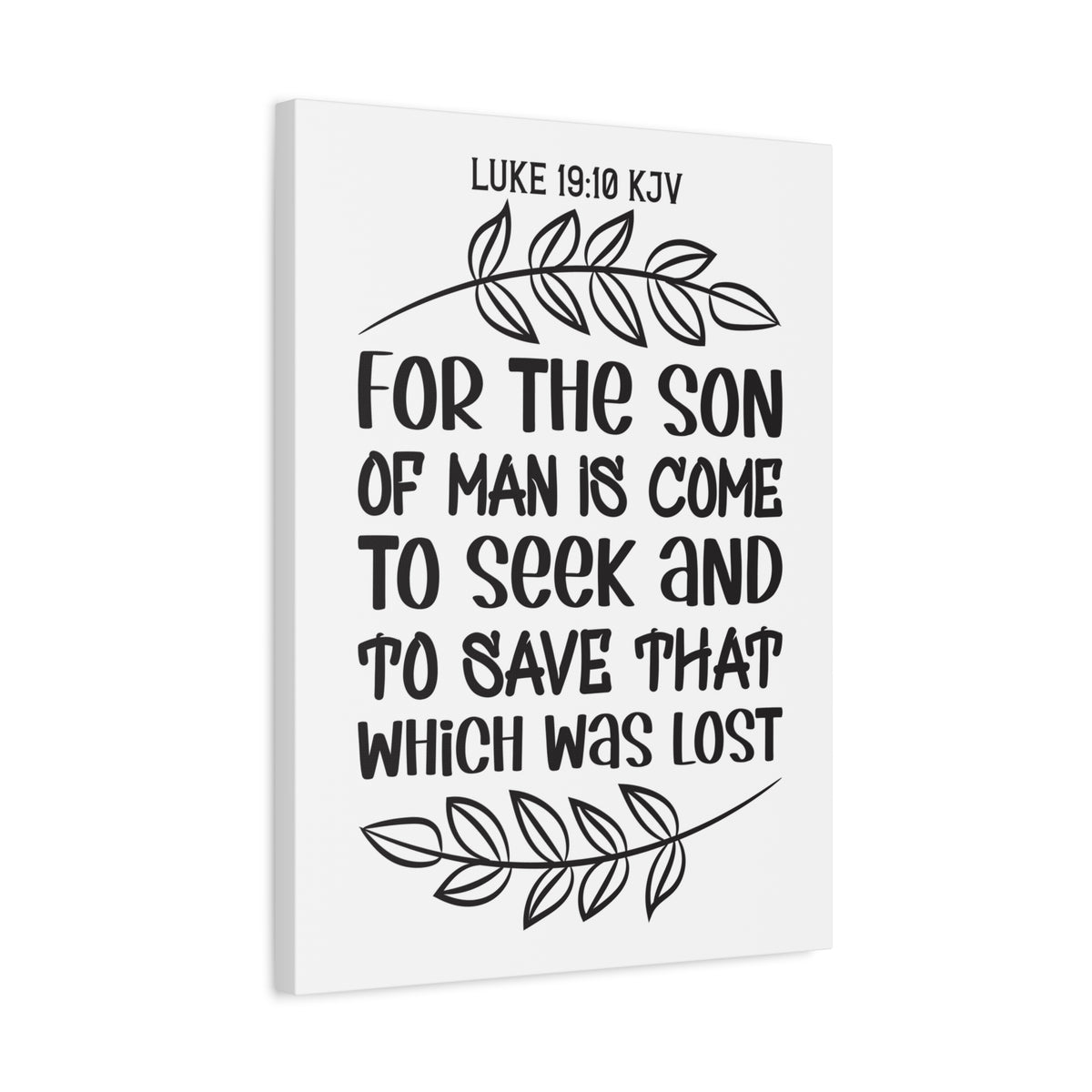 Scripture Walls For The Son Of Man Is Come Luke 19:10 Bible Verse Canvas Christian Wall Art Ready To Hang