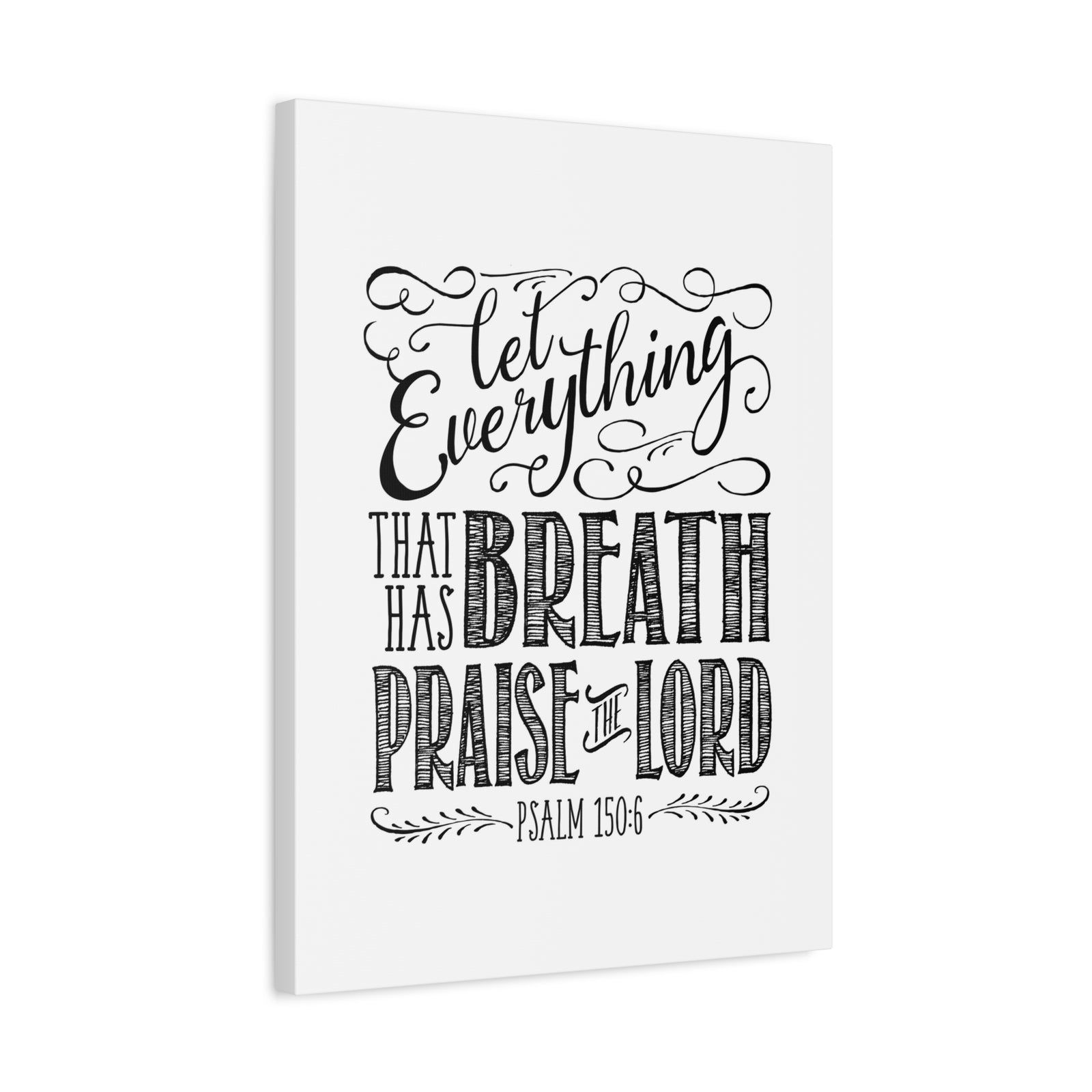 Scripture Canvas Praise The Lord Pencil Psalm 150:6 Christian Wall Art Bible Verse Print Ready to Hang-Express Your Love Gifts