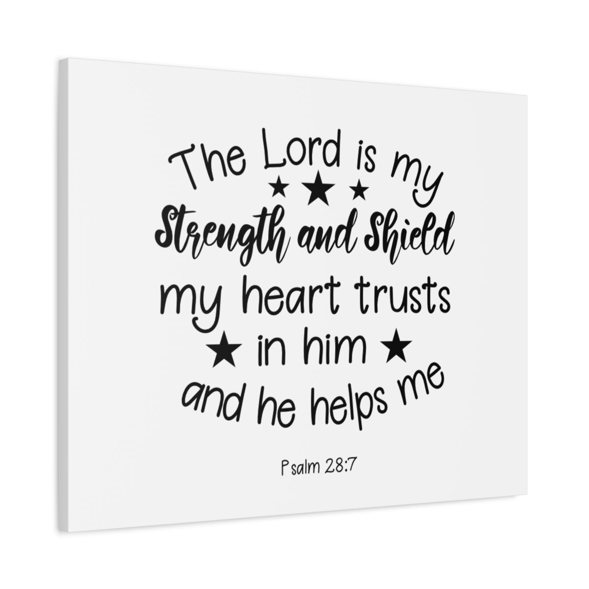 Scripture Canvas Strength And Shield Psalm 28:7 Christian Wall Art Bible Verse Print Ready to Hang-Express Your Love Gifts