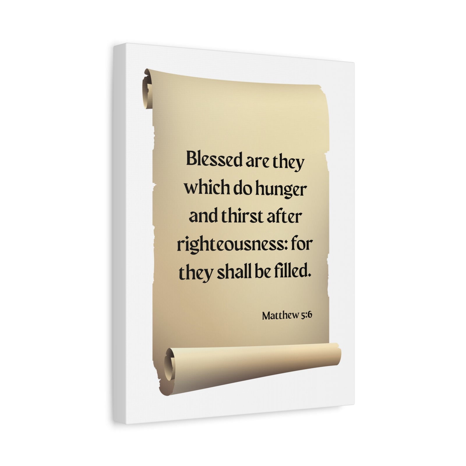 Scripture Walls Righteousness Matthew 5:6 Scroll Bible Verse Canvas Christian Wall Art Ready to Hang-Express Your Love Gifts