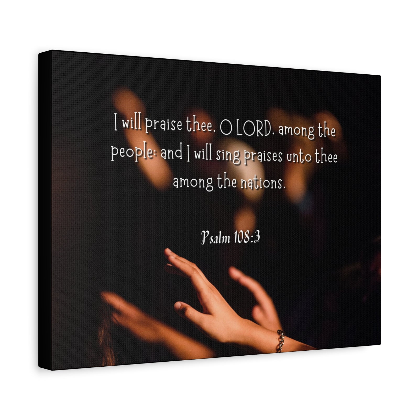Scripture Canvas Sing Praises Psalm 108:3 Christian Wall Art Bible Verse Print Ready to Hang-Express Your Love Gifts