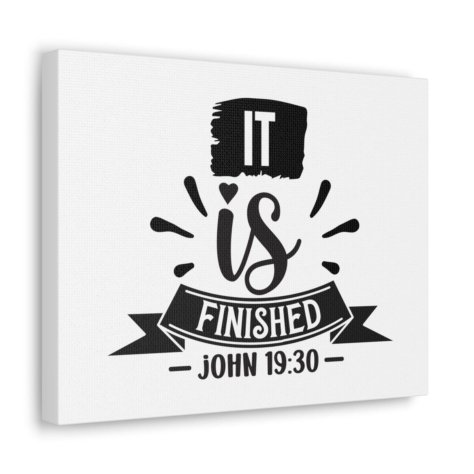 Scripture Walls John 19:30 It Is Finished Bible Verse Canvas Christian Wall Art Ready to Hang Unframed-Express Your Love Gifts