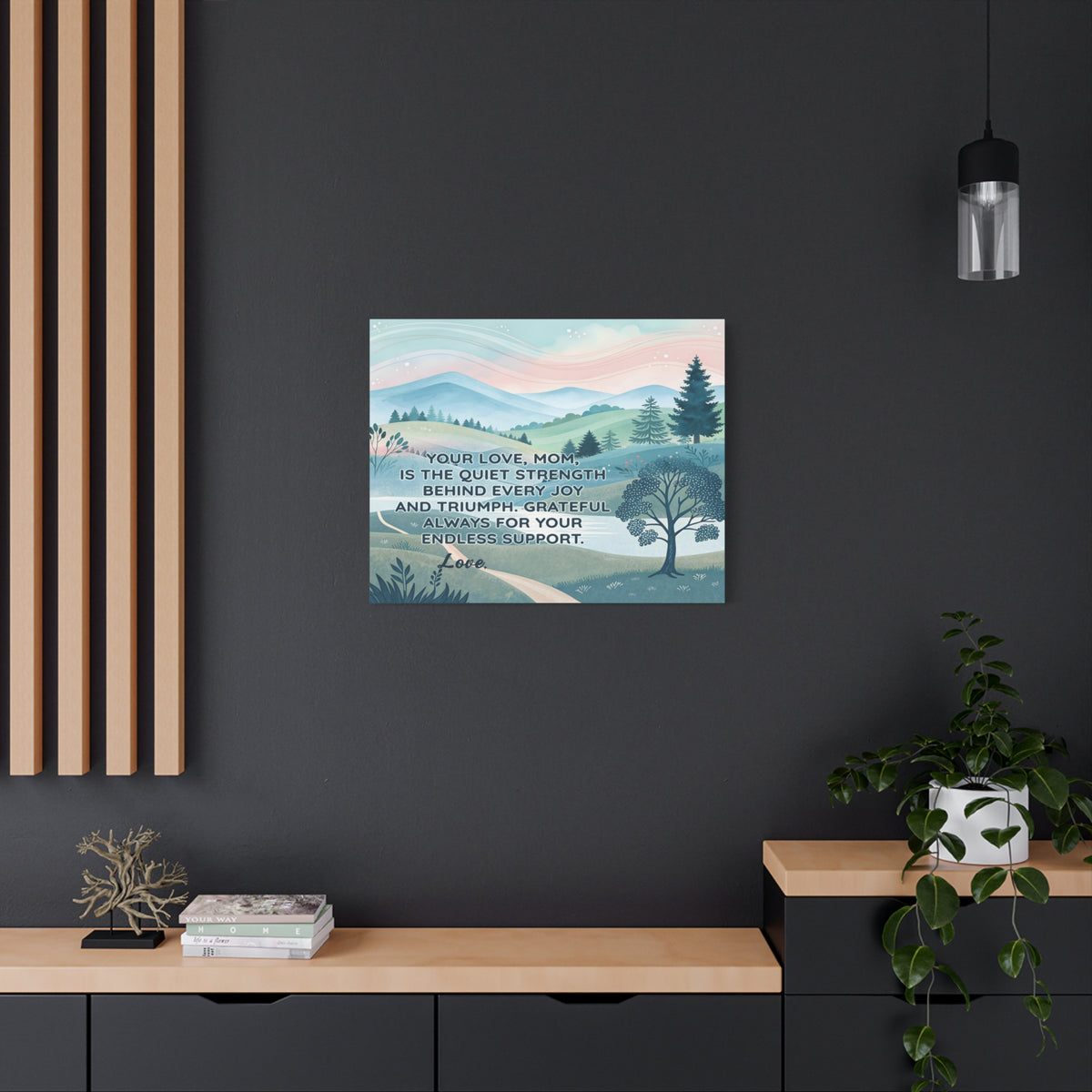 Personalized To Mom Endless Support Inspirational Quote – Elegant Home Décor-Express Your Love Gifts