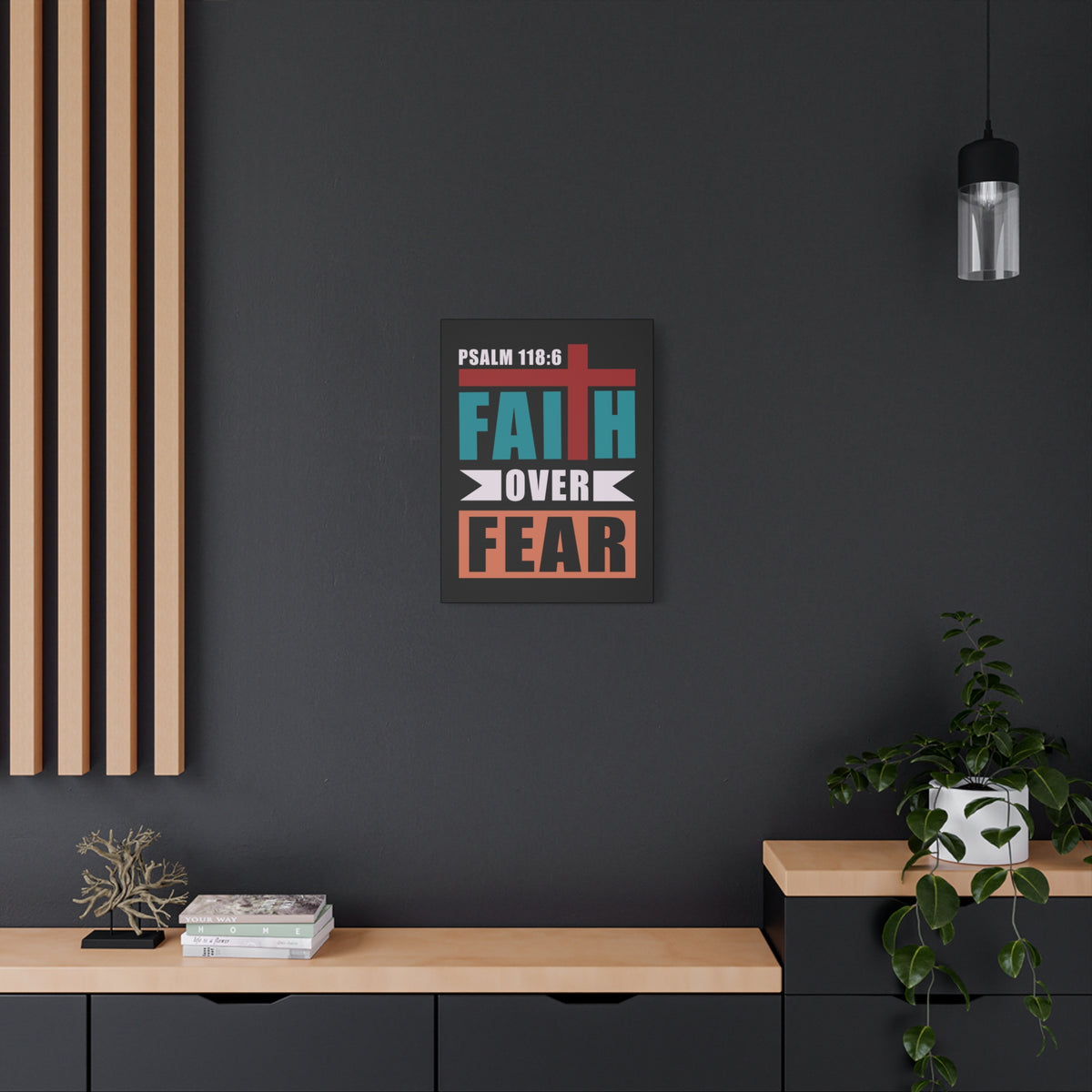 Scripture Walls Faith Over Fear Psalm 118:6 Bible Verse Canvas Christian Wall Art Ready To Hang-Express Your Love Gifts