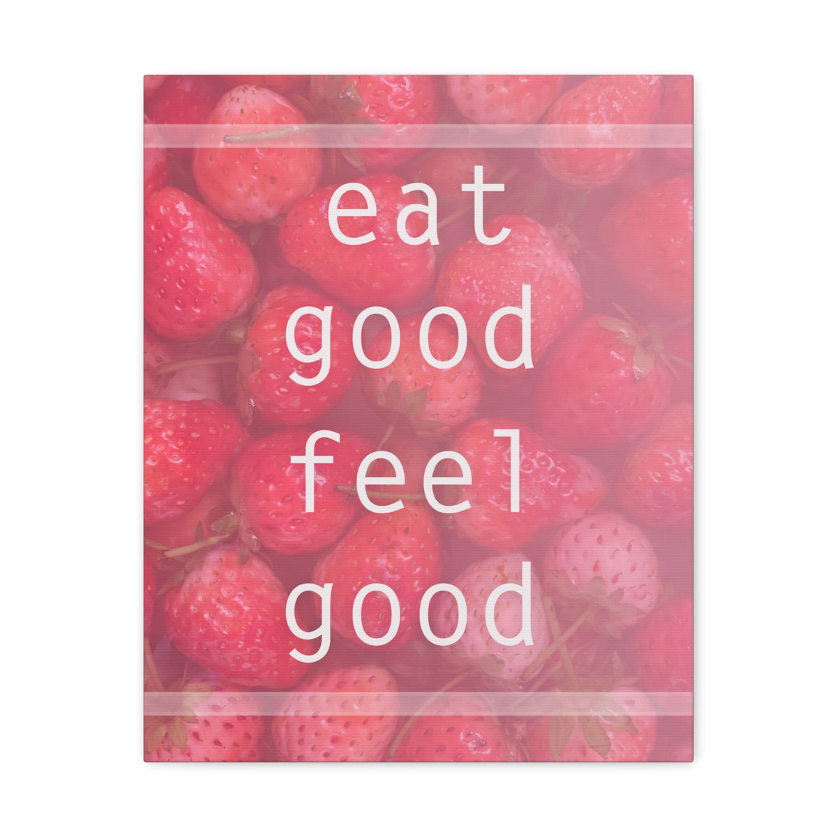 Inspirational Quote Canvas Eat Good Feel Good Motivational Print Ready to Hang Artwork-Express Your Love Gifts